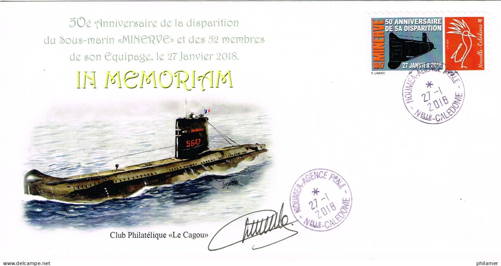 Nouvelle Caledonie Caledonia Timbre Personnalise A Moi PRIVÉ Disparition Sous-marin Minerve Cad Ag Phil 27/1/18 SIGNE - Carnets