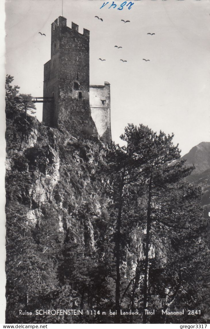 D8111) Ruine SCHROFENSTEIN Bei LANDECK - Tirol - Schöne FOTO AK - Landeck