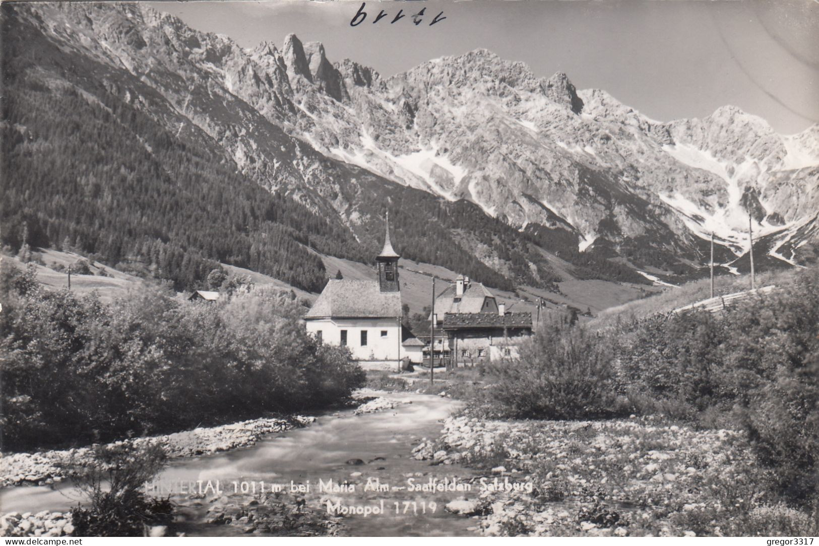 D8182) HINTERTAL 1011m Bei MARIA ALM - SAALFELDEN - Salzburg - Fluss U. Kirche ALT - Saalfelden