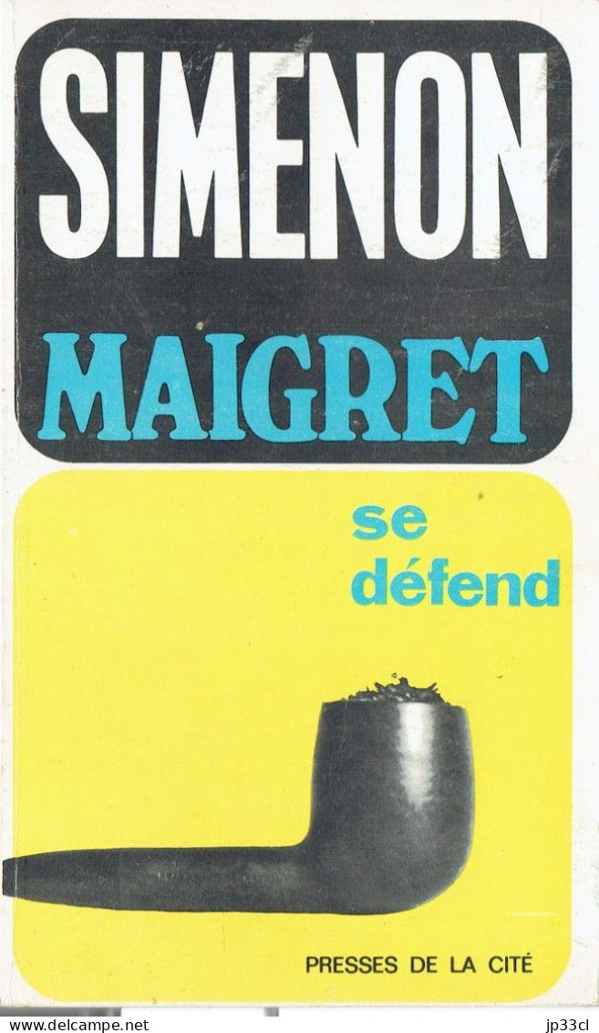 Maigret Se Défend Par Georges Simenon (Presses De La Cité, 1967) - Simenon