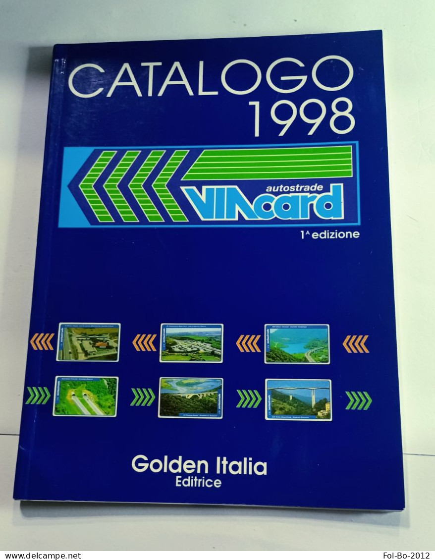 Catalogo 1998 Viacard Prima Edizione Golden Italia - Books & CDs