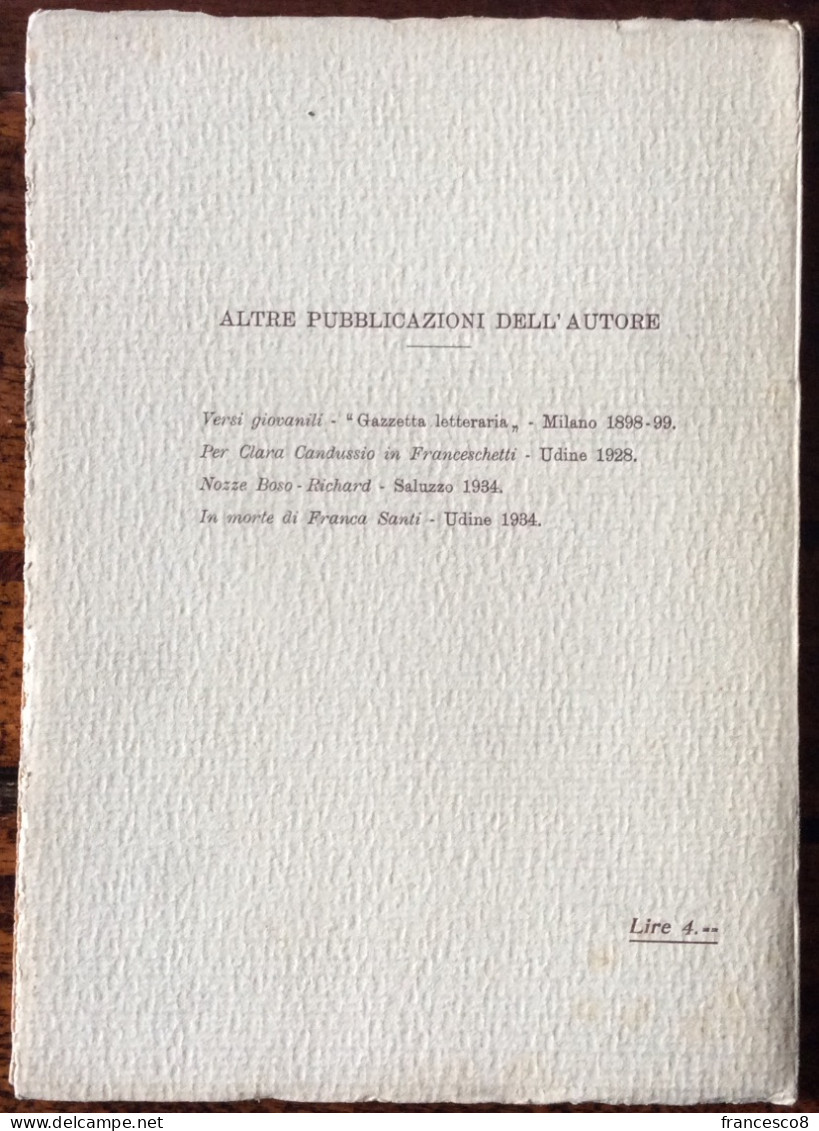 1936 Attilio Romanelli - LA LEGGENDA DI LIGNANO Rime In Libertà - Disegni L.C CAPRARA // Udine - History, Biography, Philosophy