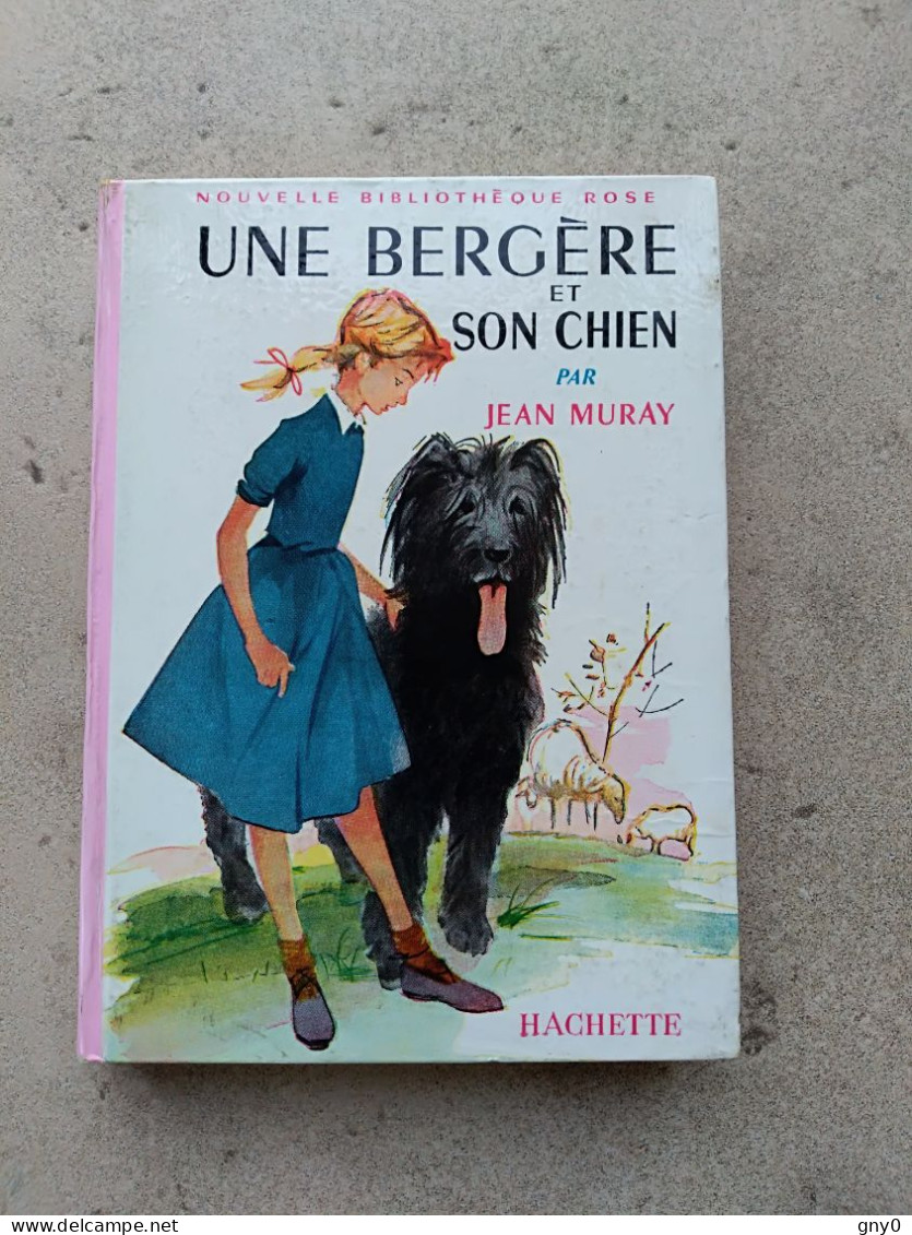 Une Bergère Et Son Chien - Jean Muray - Bibliotheque Rose