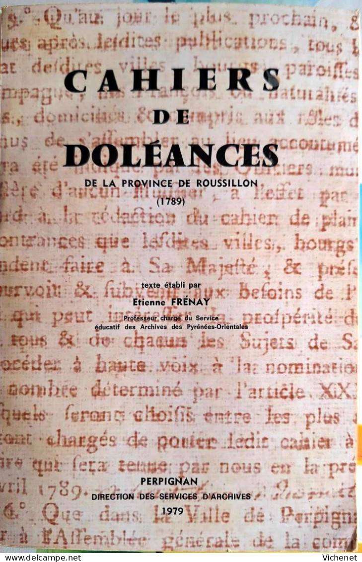 Cahiers De Doléances De La Province De Roussillon (1789) Par Etienne Frenay - Languedoc-Roussillon