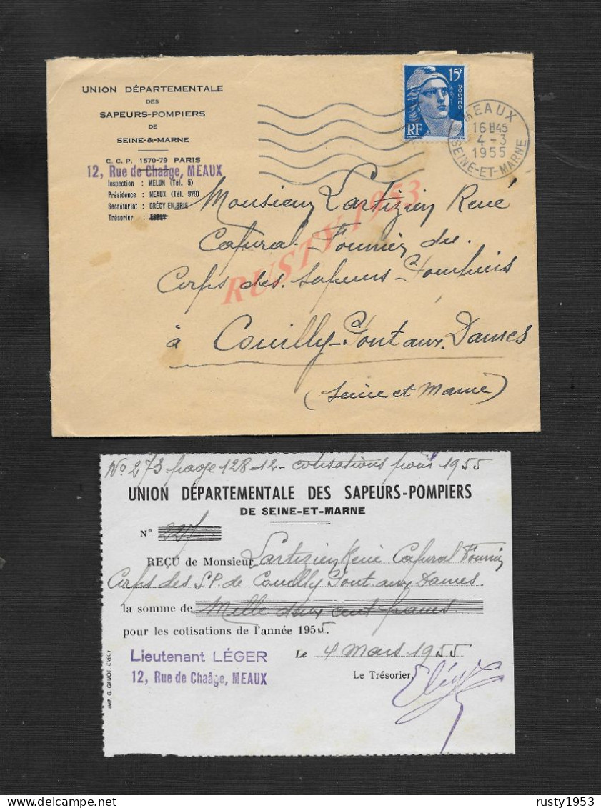 LETTRE TIMBRE 1955 REÇU SAPEURS POMPIERS ( POMPIER ) SEINE & MARNE DE MEAUX LIEUTENANT LÉGER , COUILLY PONT AUX DAMES - Pompiers