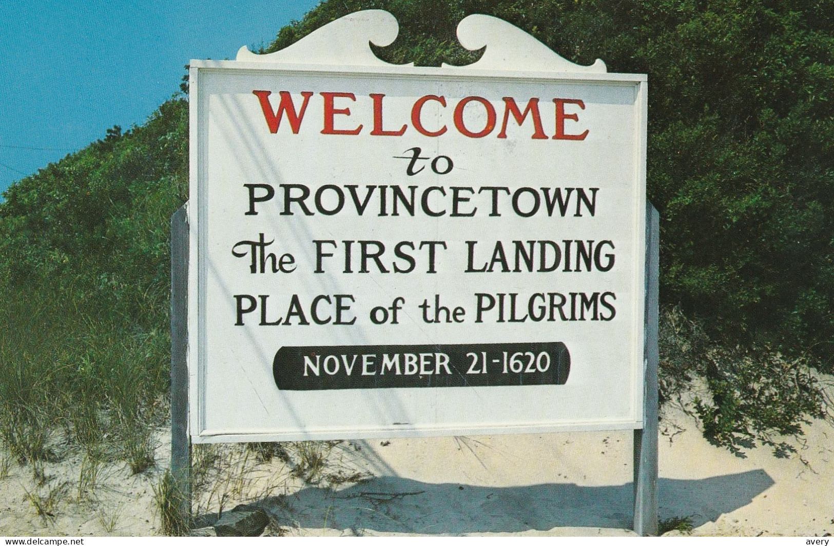 Welcome To Provincetown, Cape Cod, Massachusetts  The First Landing Place Of The PilgrimsMA 1803 - Cape Cod