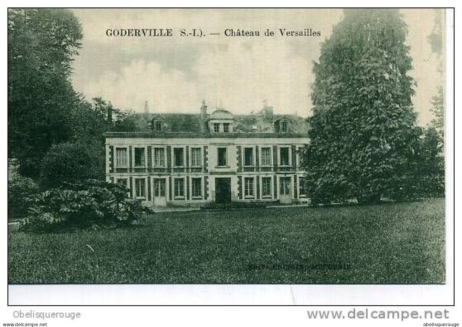 76 GODERVILLE CHATEAU DE VERSAILLES - Goderville