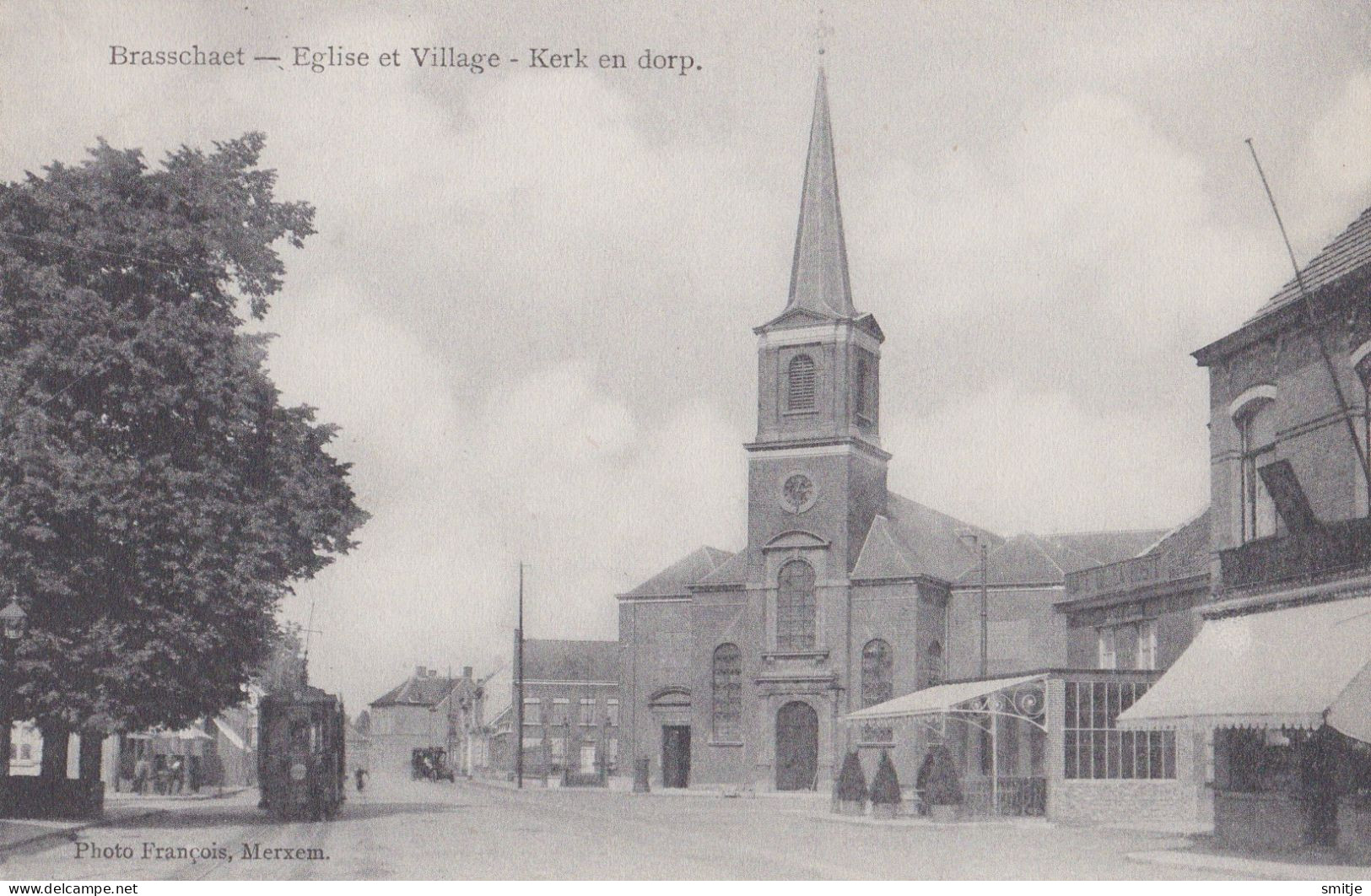 BRASSCHAAT 1909 KERK EN DORP MET TRAM STOOMTRAM VICINAL - FRANCOIS MERKSEM - Brasschaat