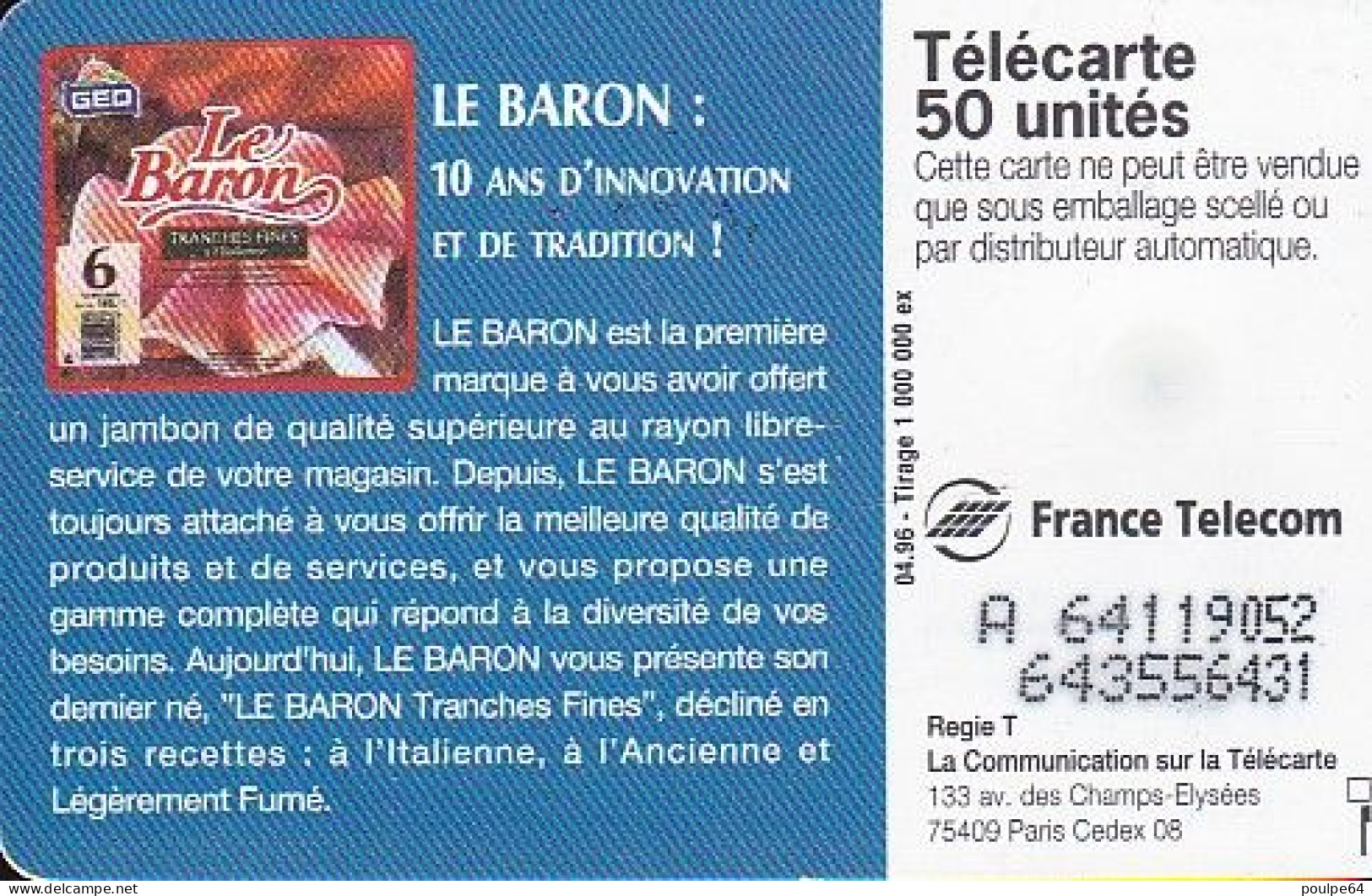 F640 04/1996 - LE BARON JAMBON - 50 SO3 - (verso : N° Deux Lignes - 2ème Ligne Vers La Droite) - 1996