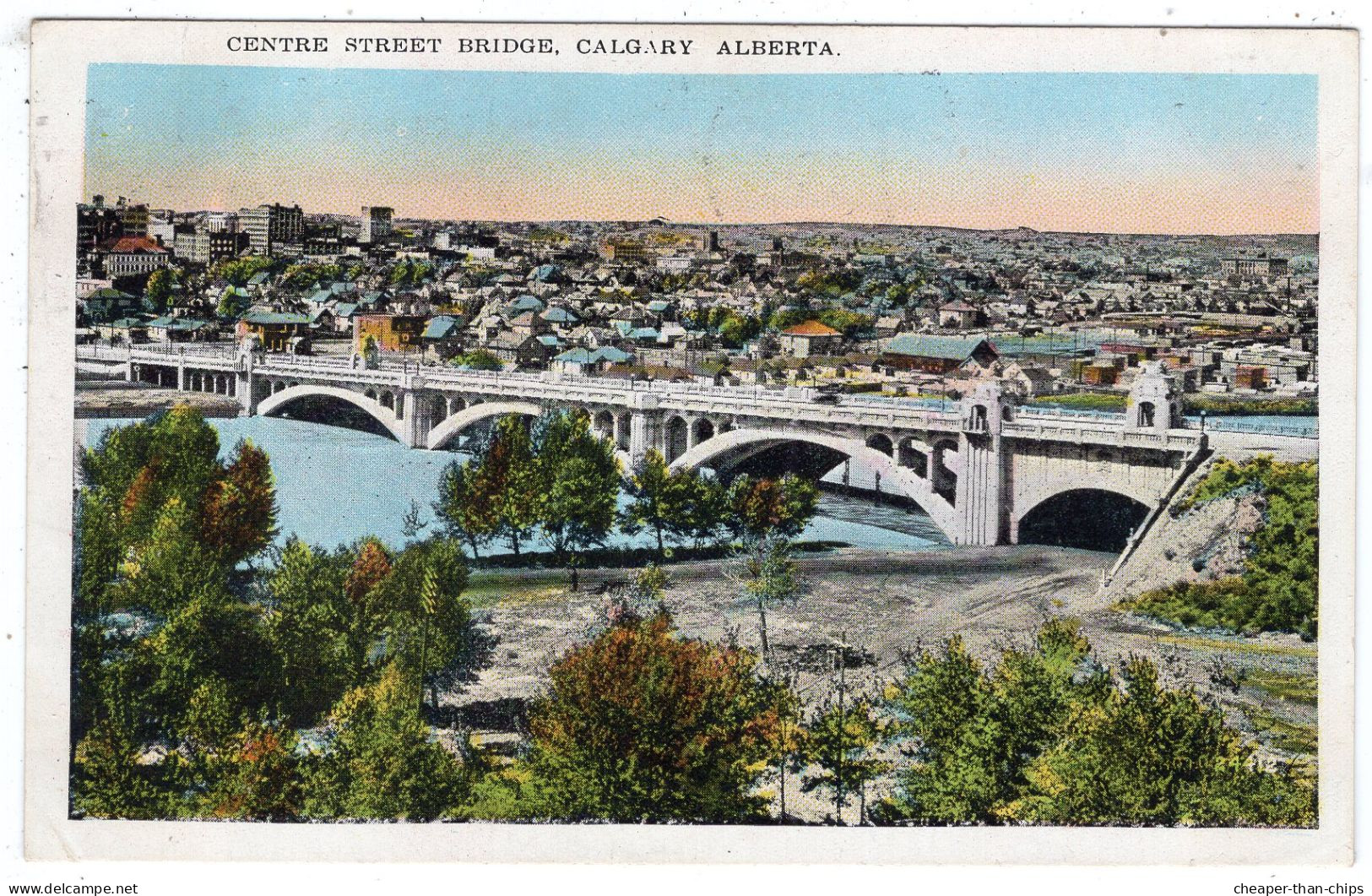 CALGARY - Centre Street Bridge - Valentine Edy - Slogan Cancellation - Calgary