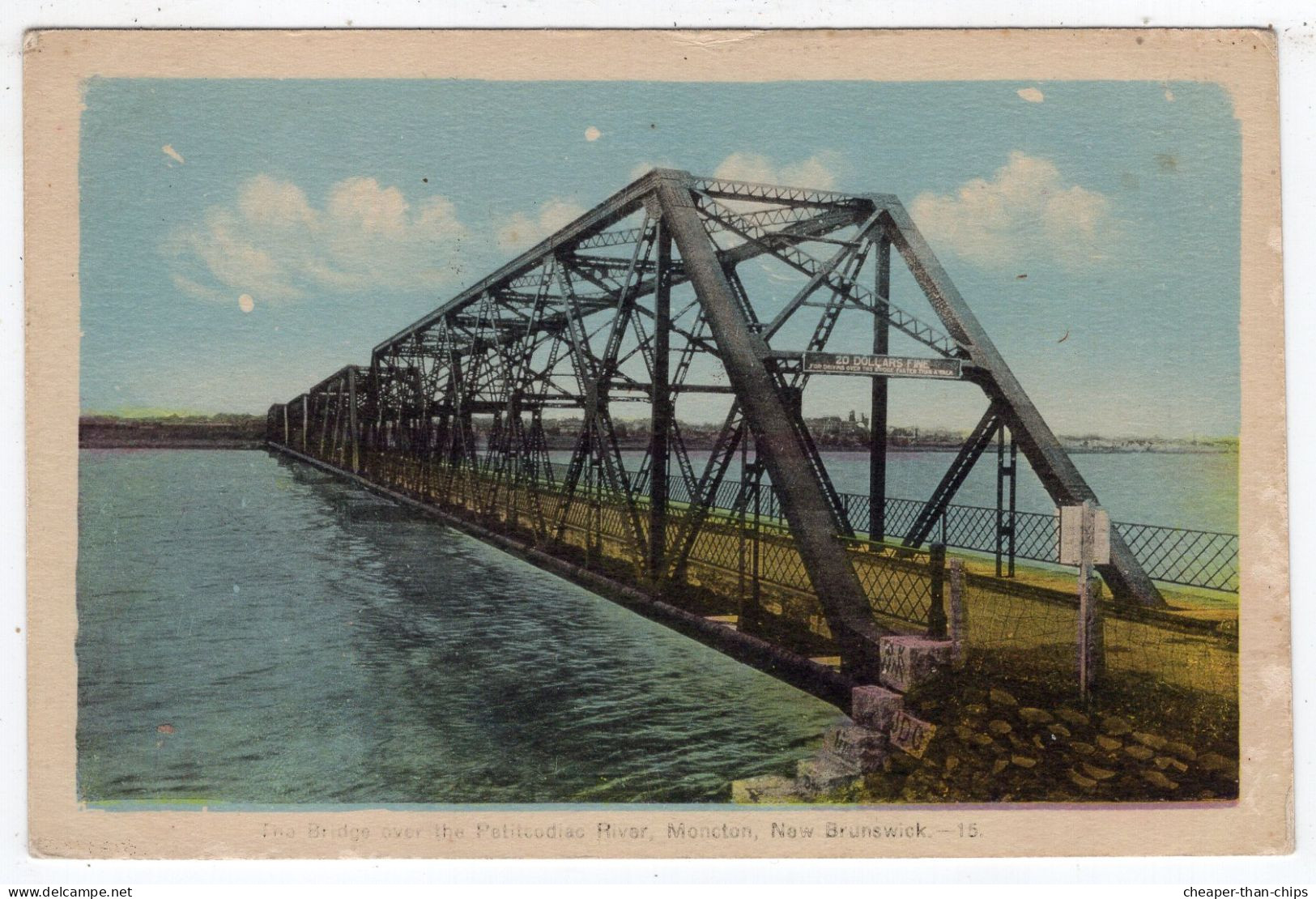 MONKTON - The Bridge Over The Petitcodiac River - Andere & Zonder Classificatie