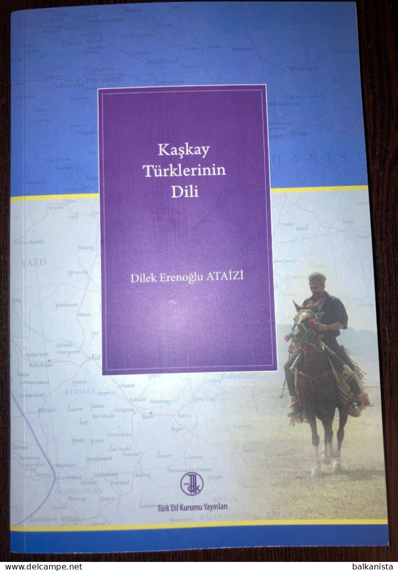 Kaskay Turklerinin Dili Dilek Erenoglu Ataizi Qashqai Language Turkic Studies - Cultura