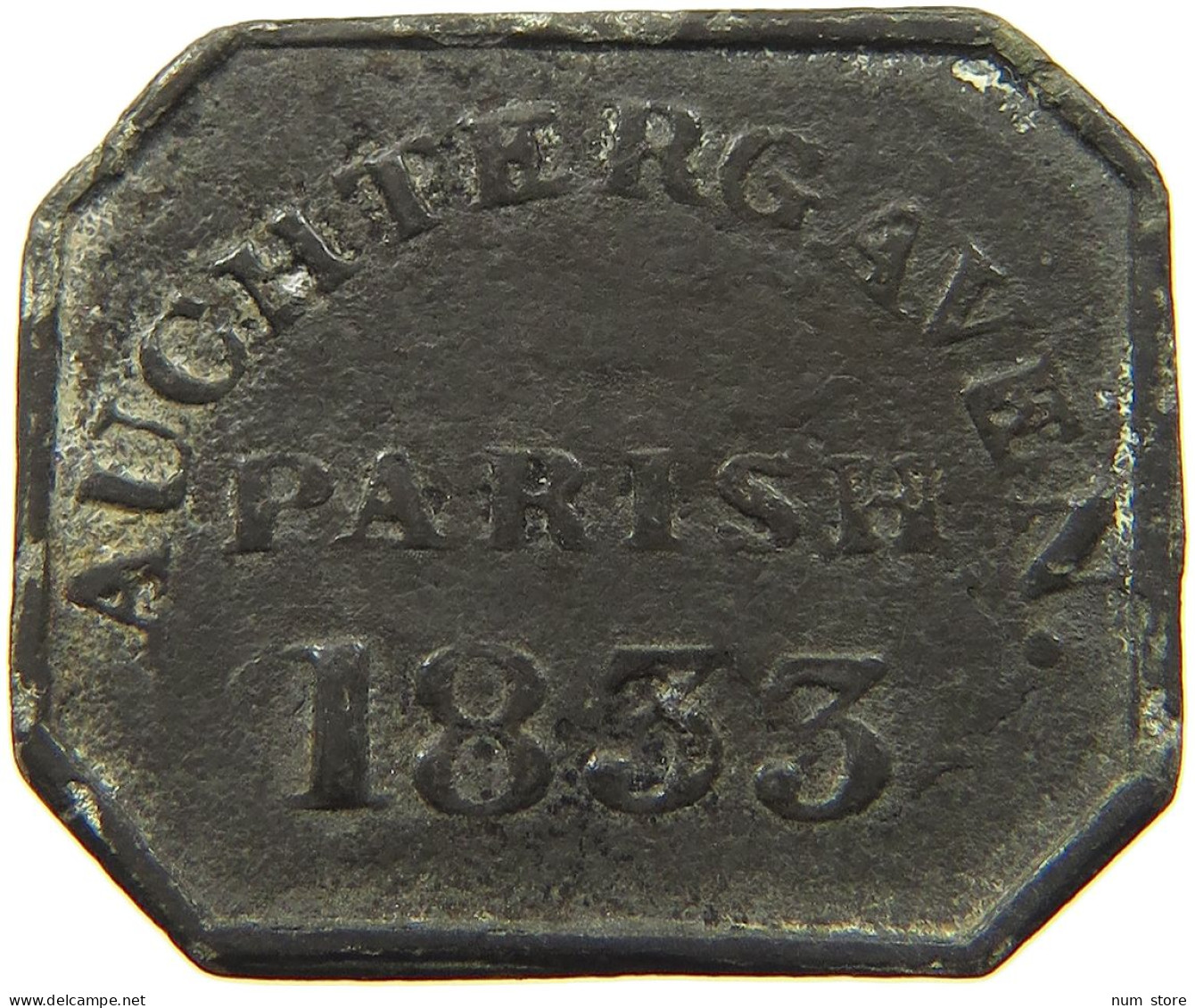 SCOTLAND TOKEN 1833 AUCHTERGAVEN PARISH 1833 #t124 0233 - Schots