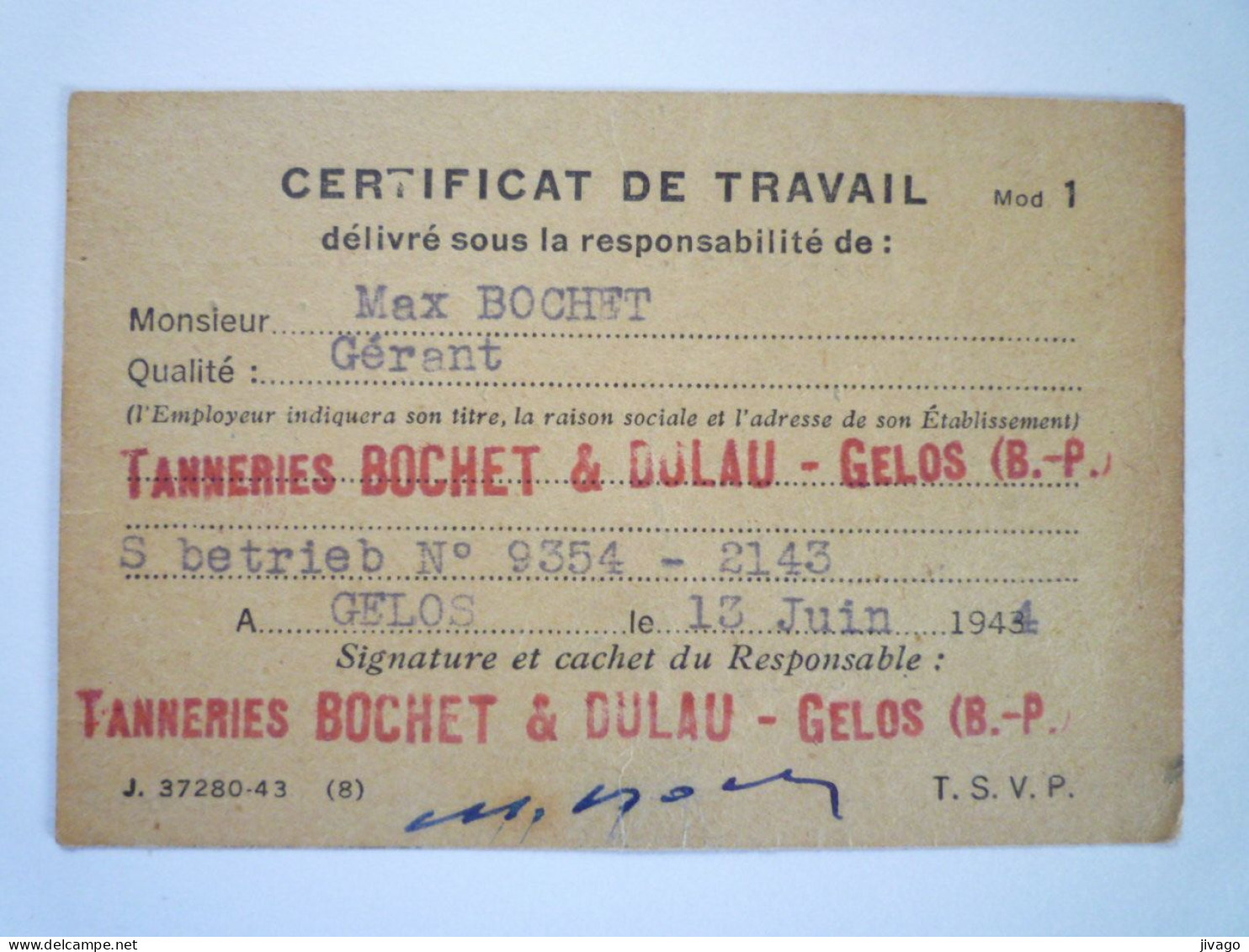 2023 - 2858  GELOS  (Basses-Pyrénées)  :  CERTIFICAT De TRAVAIL  1944   XXX - Non Classificati