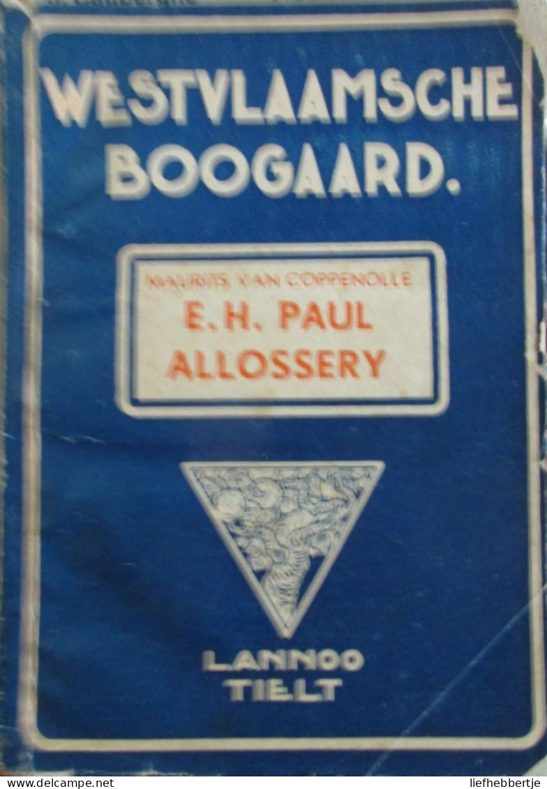 E.H. Paul Allossery  -   Door Maurits Van Coppenolle - 1946  -  Geluveld - Storia