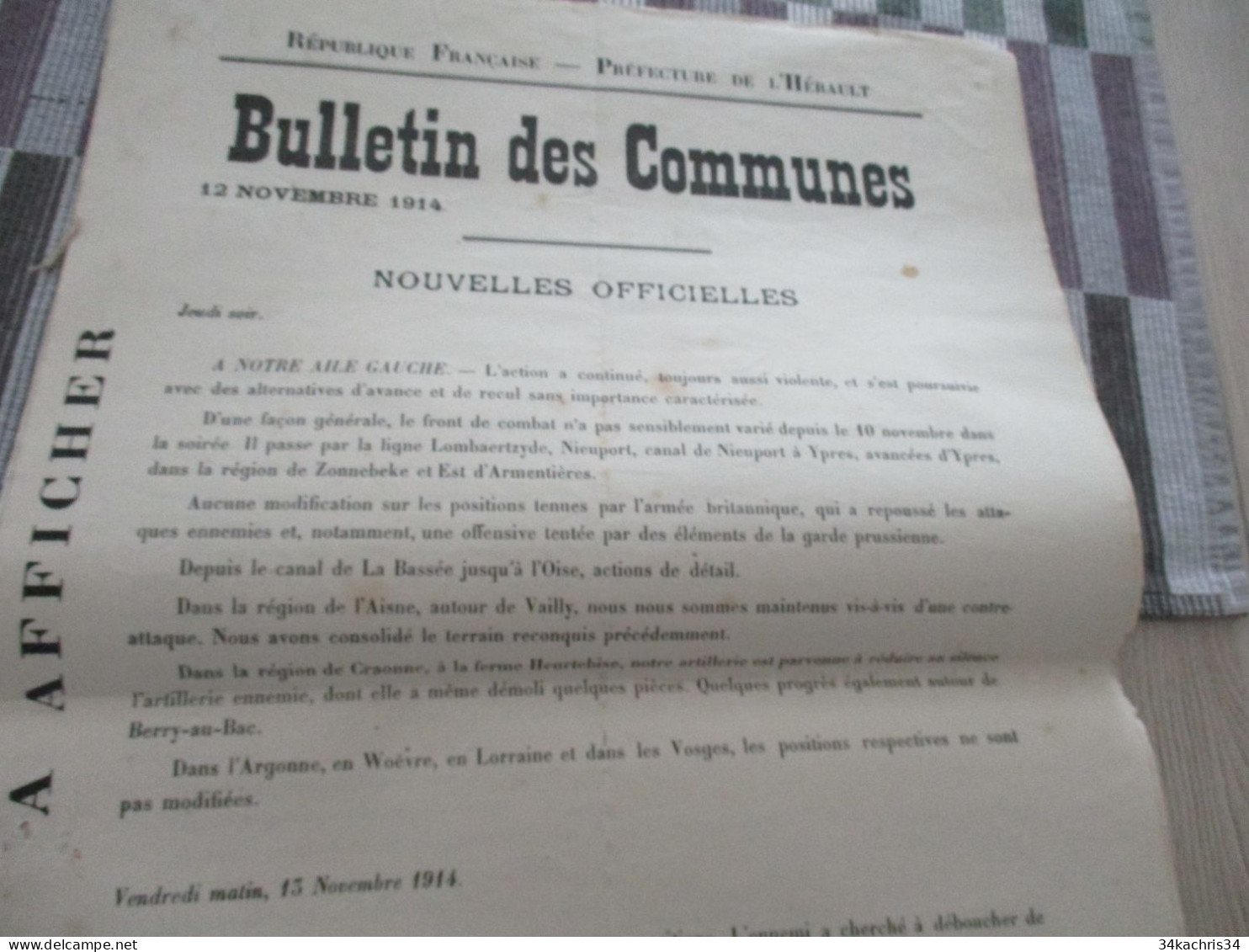 Guerre De 14/18 Grande Affiche 32 X 48 Environs Préfecture De L'Hérault Nouvelles Officielles Du Front 12 Et 13/11/1914 - Dokumente