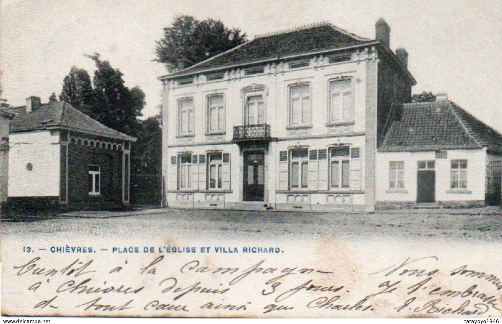 CHIEVRES Place De L'église Et Villa Richard Voyagé  En 1906 - Chièvres