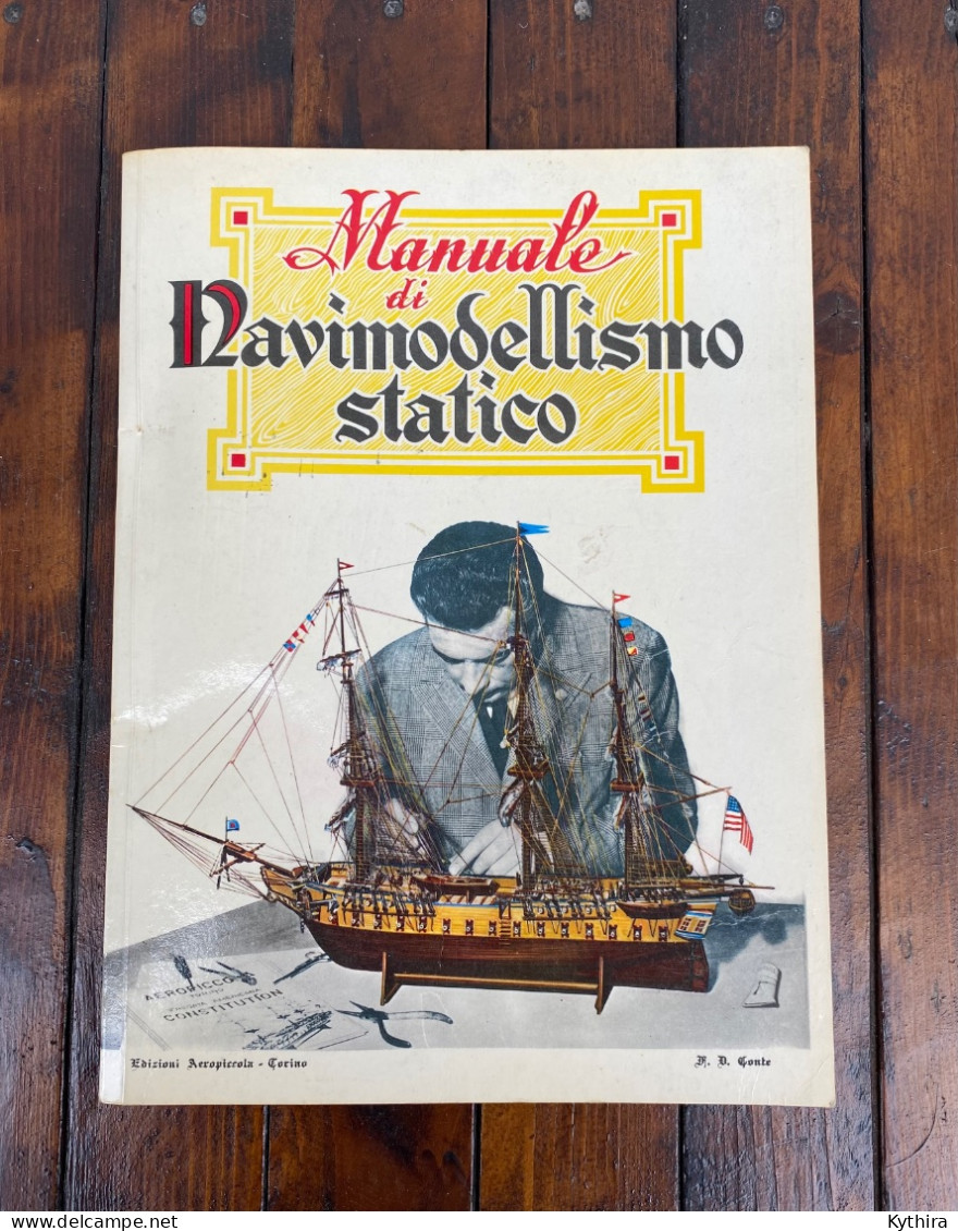 Manuale Di Navimodellismo Statico - Boats