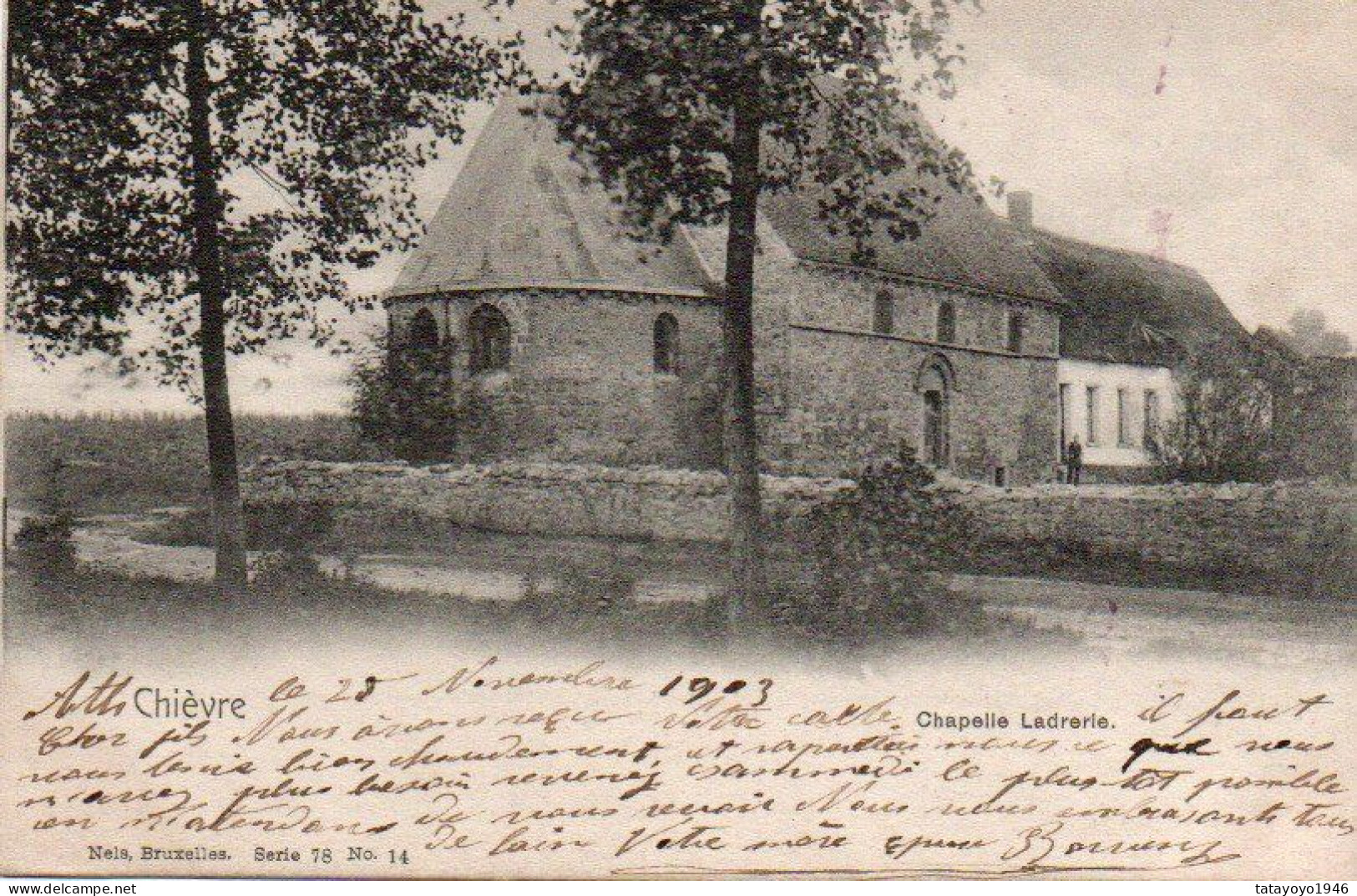 CHIEVRE Chapelle Ladrerie Voyagé En 1903 - Chièvres