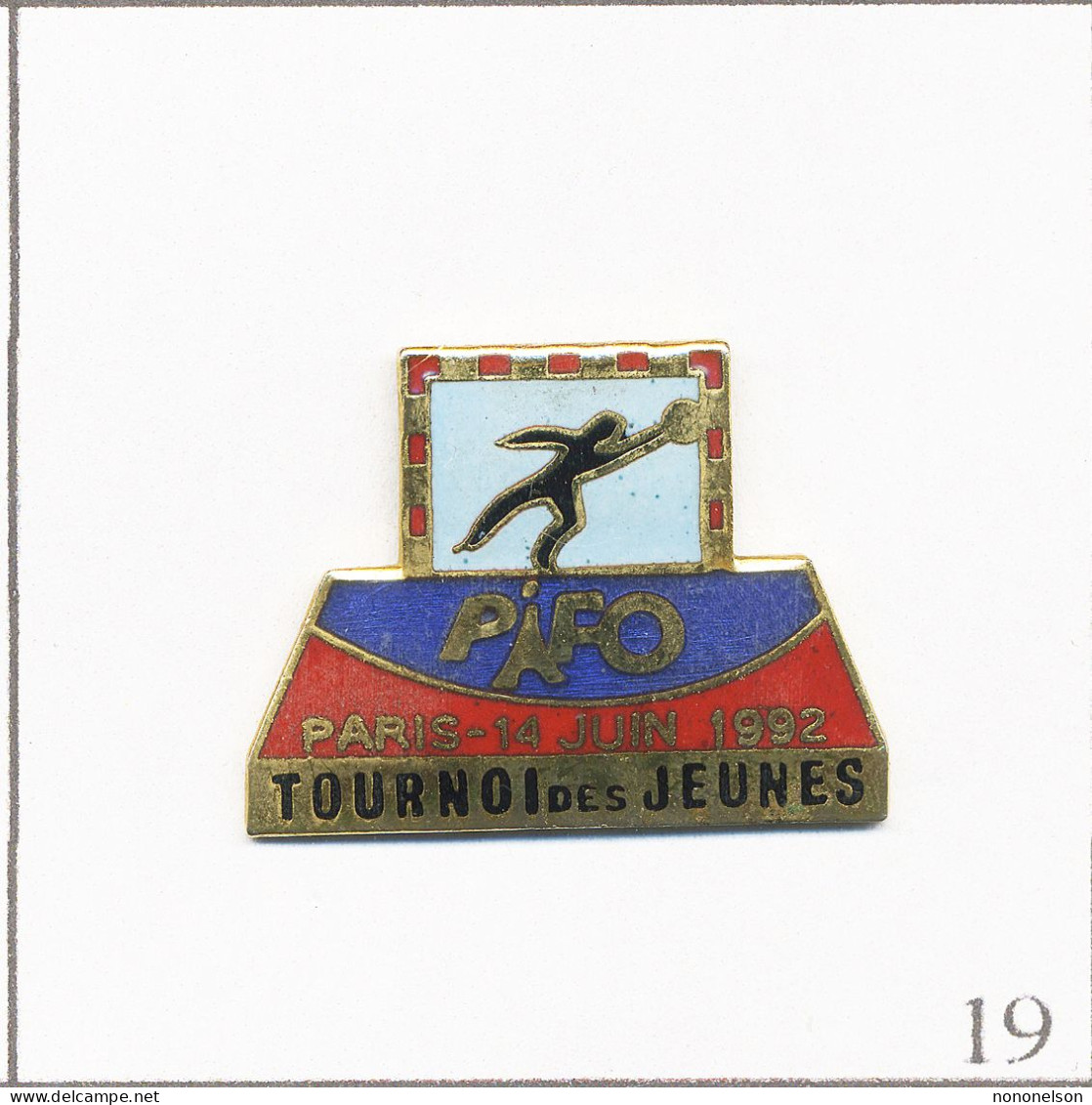 Pin's Sport - Handball / Tournoi Des Jeunes Paris Pifo Juin1992. Estampillé Winner. EGF. T676-19 - Handball