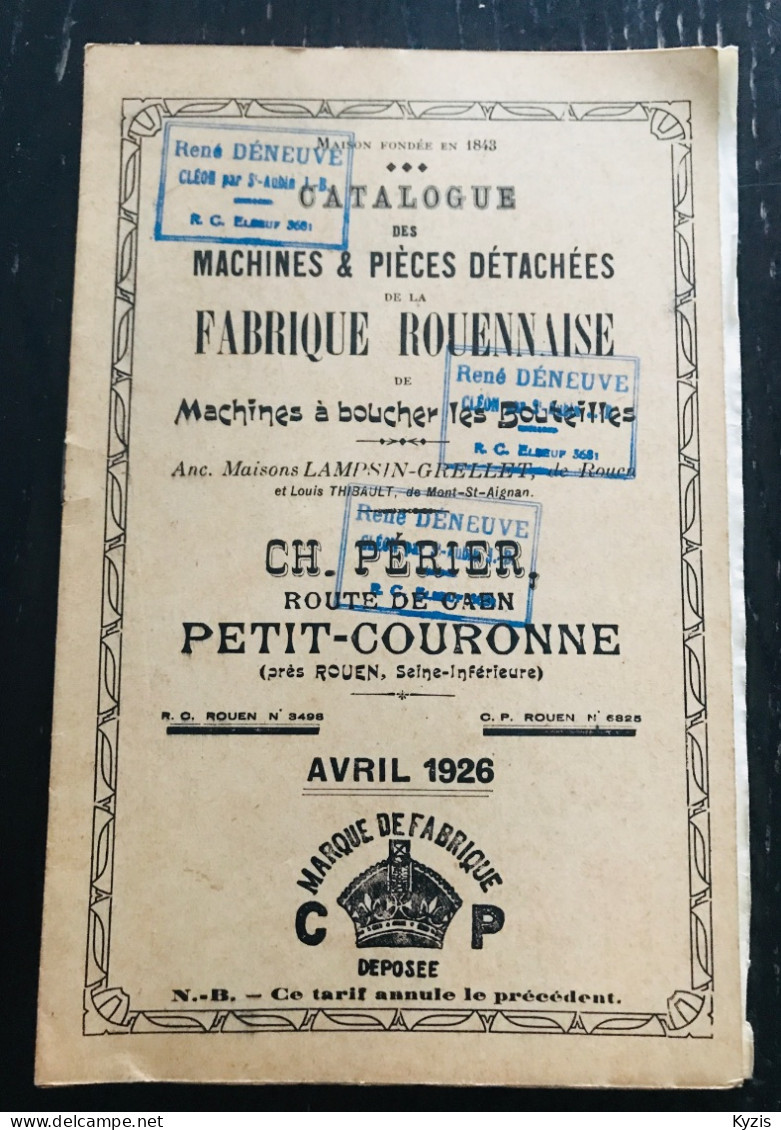 CATALOGUE DES MACHINES ET PIÈCES DÉTACHÉES DE MACHINES À BOUCHER LES BOUTEILLES - 1926 - Materiaal En Toebehoren