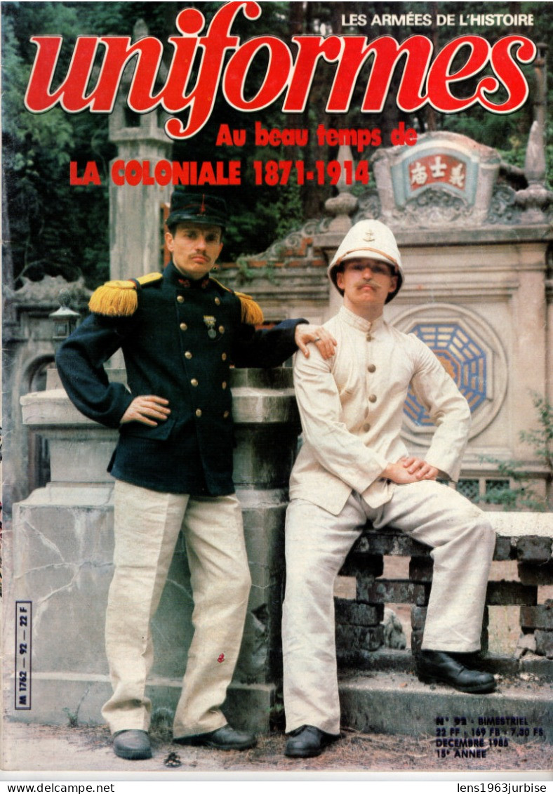 Gazette Des Uniformes N° 92 , ( 1985 )La Coloniale 1871 - 1914  , Militaria , Militaire - Wapens