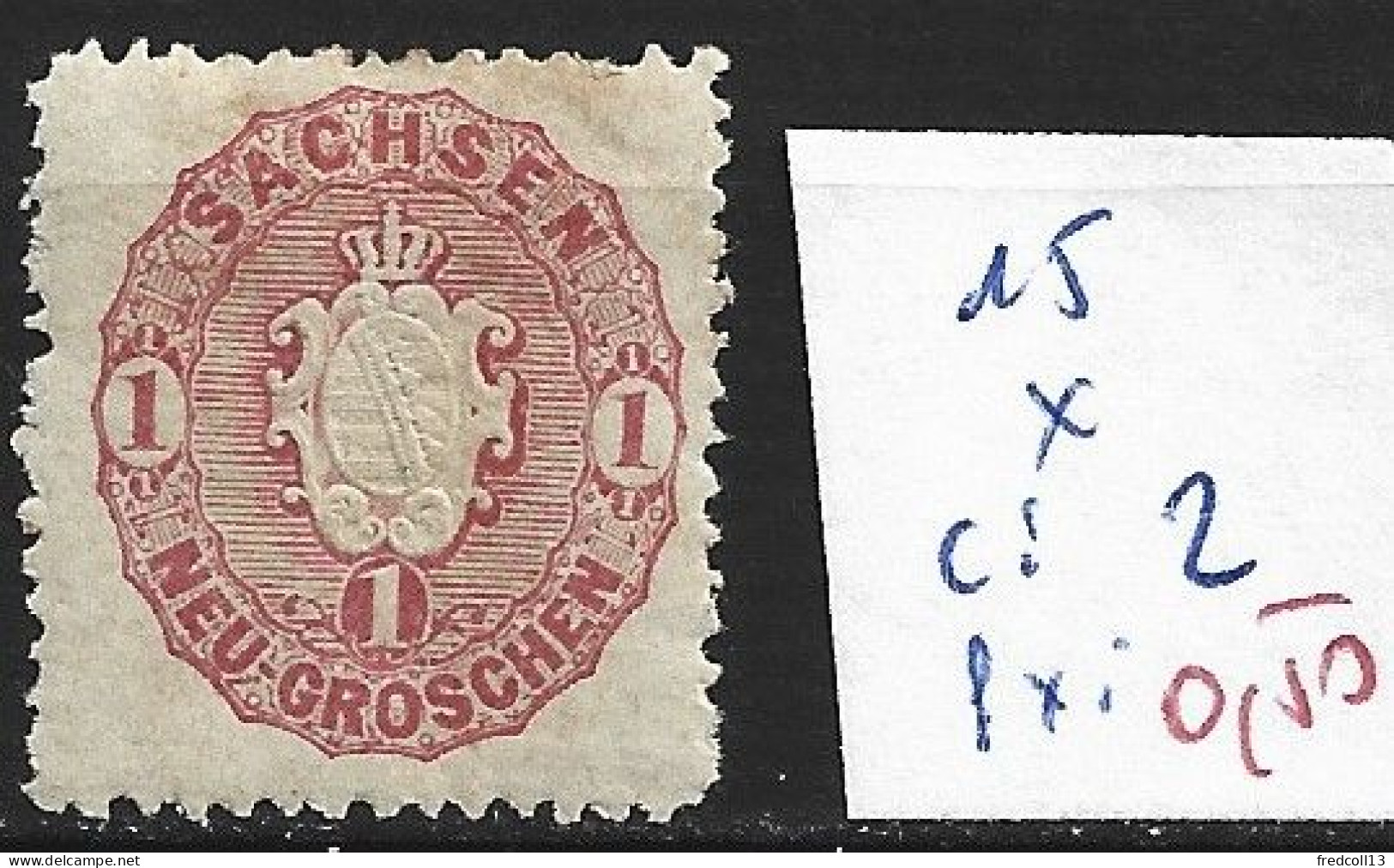 SAXE 15 * Côte 2 € - Sachsen