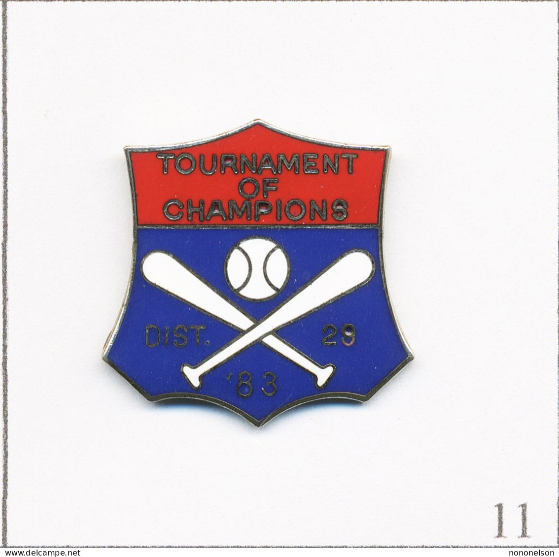 Pin's Sport - Baseball / Tournament Of Champions. Non Estampillé. EGF. T690-11 - Baseball