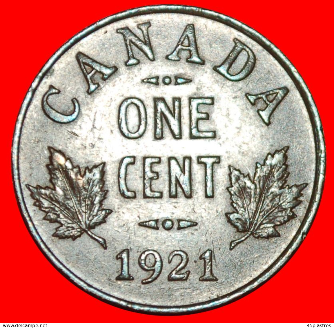 * MAPLE LEAVES (1920-1936): CANADA  1 CENT 1921! GEORGE V (1911-1936) · LOW START · NO RESERVE! - Canada
