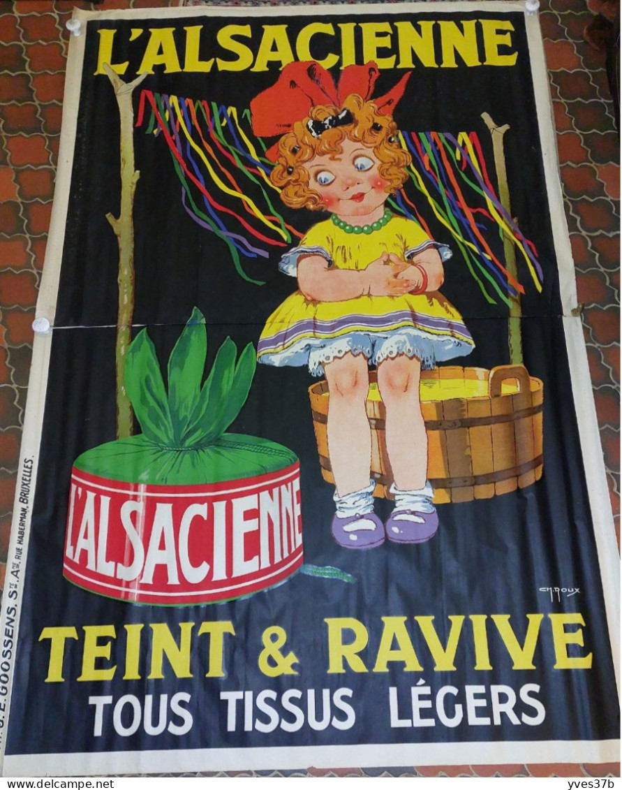 Affiche Publicitaire Ancienne "L'ALSACIENNE TEINT ET RAVIVE tous les TISSUS Léger" - RARE