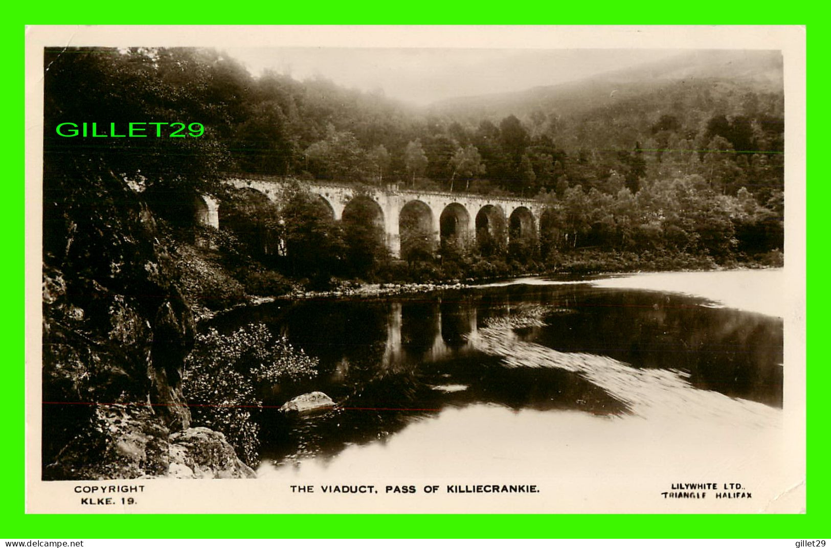 KILLIECRANKIE, SCOTLAND - THE VIADUCT, THE PAS OF - KLKE No 19 - LILYWHITE LTD - REAL PHOTO - - Perthshire