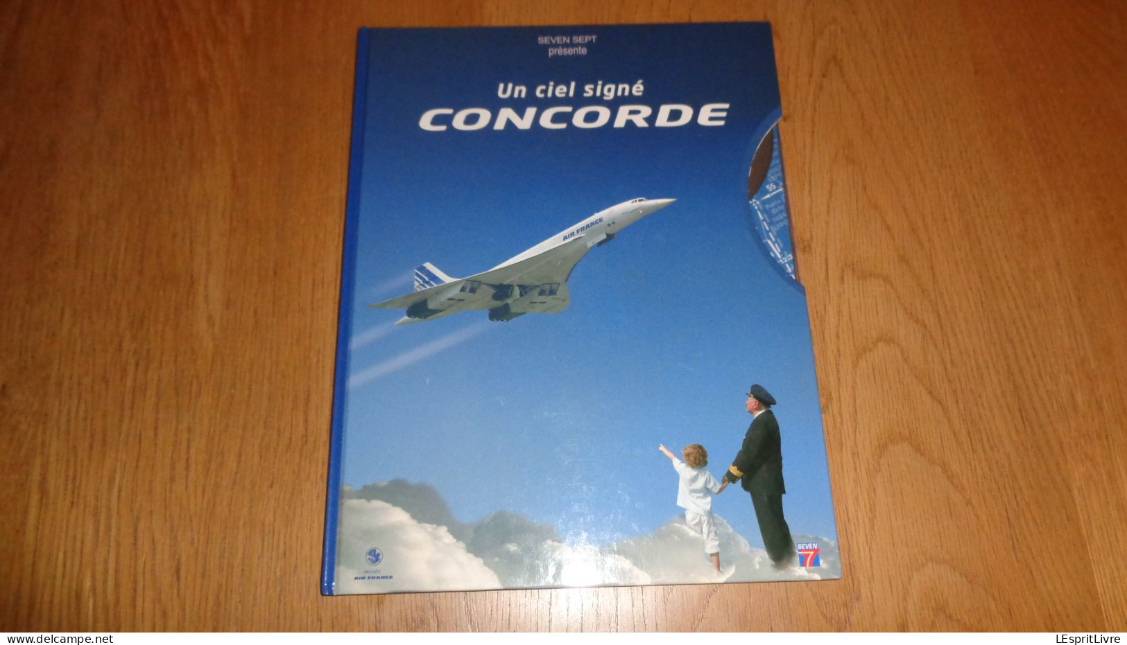 UN CIEL SIGNE CONCORDE Avec DVD Avion Aviation Aircraft Aéronautique Française Supersonique France Histoire - Avión