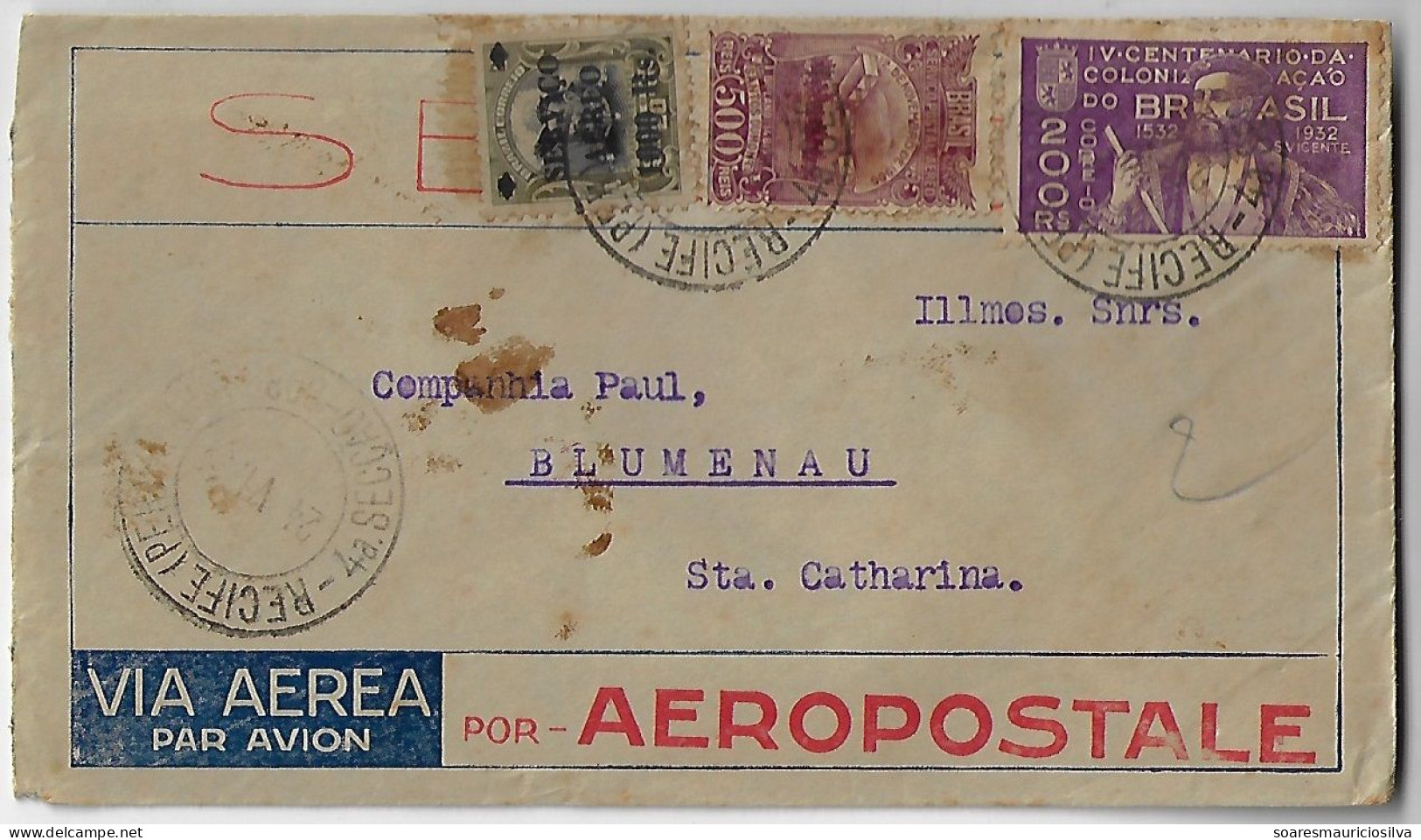 Brazil 1932 Aeropostale Cover From Recife To Blumenau Stamp Martim Afonso Souza 200 Réis + 2 Airmail stamps - Luchtpost (private Maatschappijen)