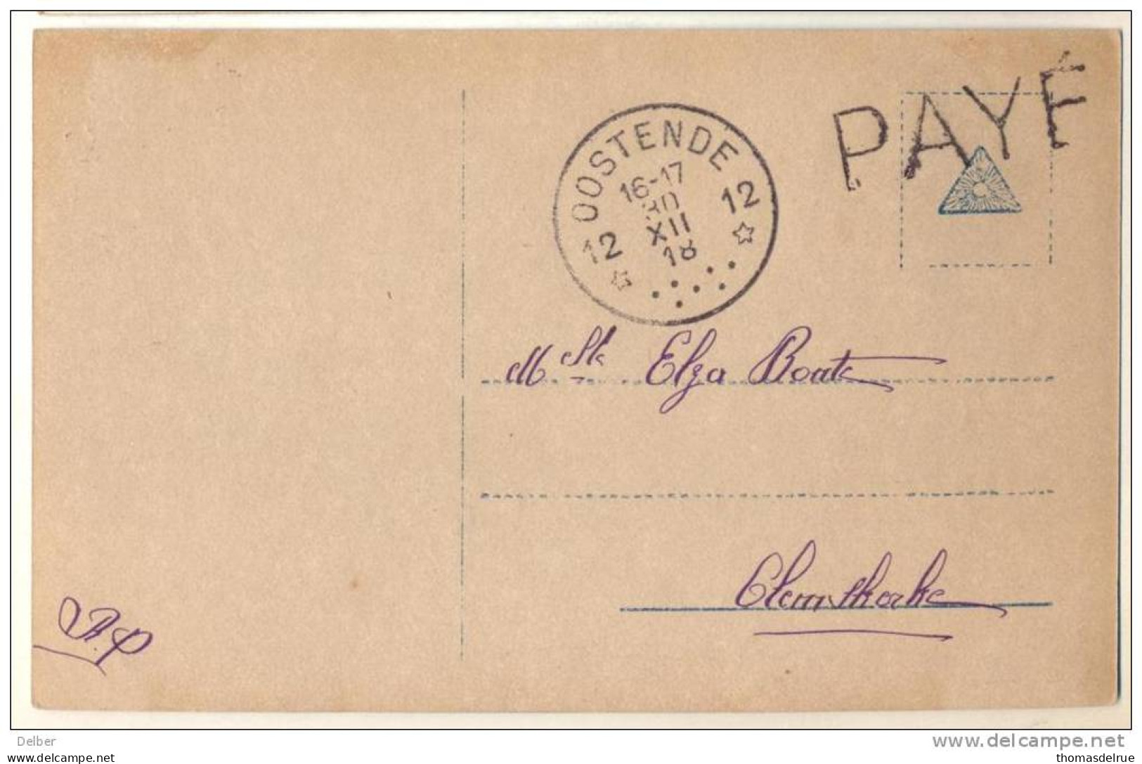 1p925:  Fantasiekaartje: Niet Gefrankeerd: Payé- Stempel: 12* OOSTENDE 12*: Postagentstempel Als Noodstempel:sterstempel - Fortune Cancels (1919)