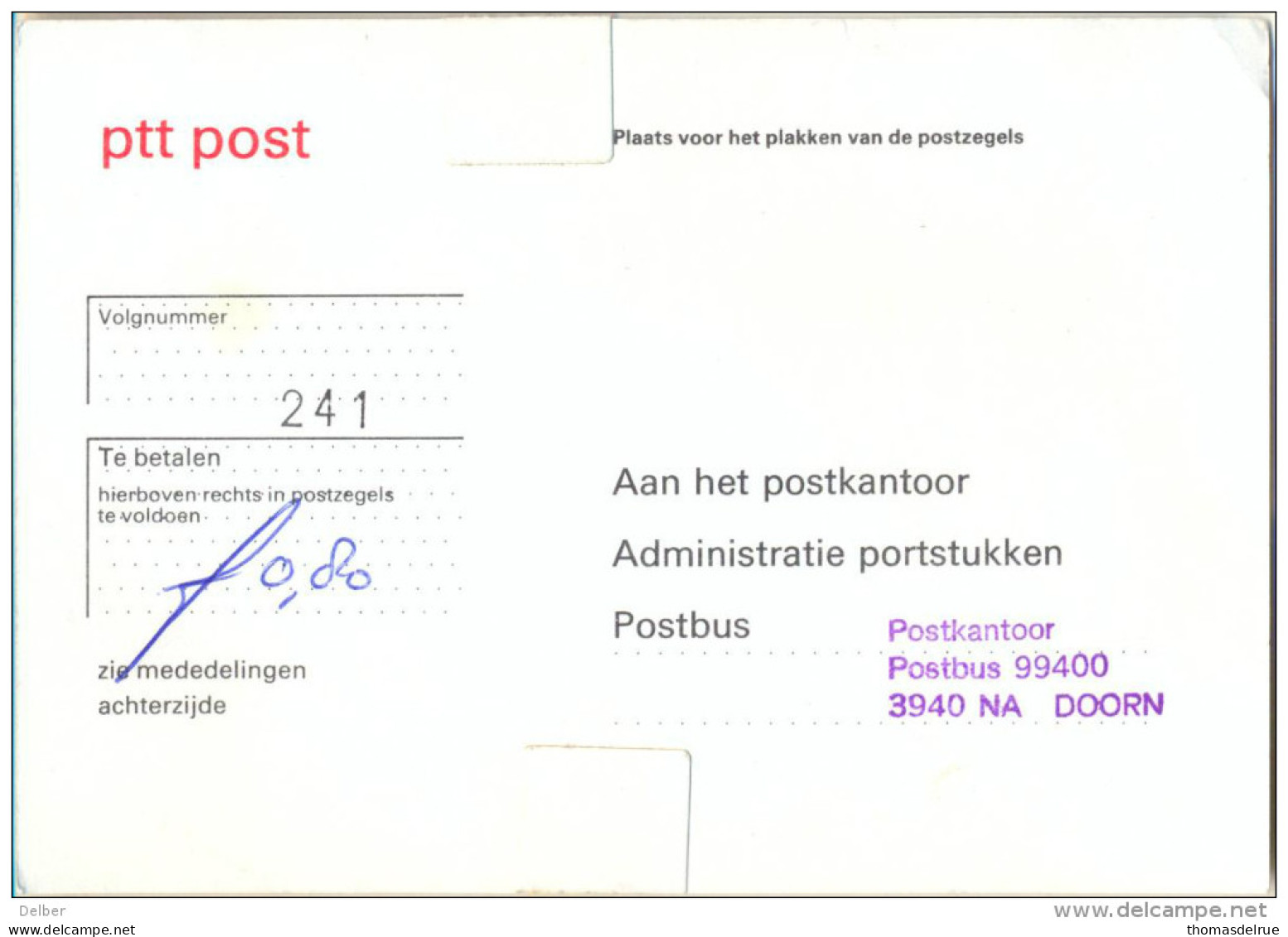 1p109: Kaart Van De Ptt Post... Te Betalen Postkantoor 3940NA DOORN.. - Strafportzegels