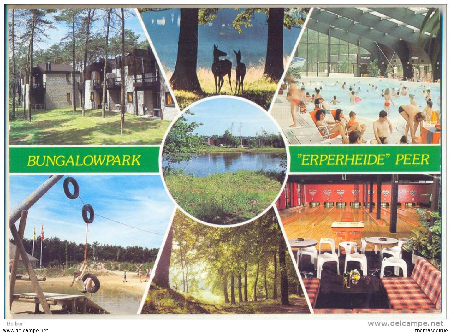 Pk145: CENTER PARCS Erperheide PEER ...1980 - Peer