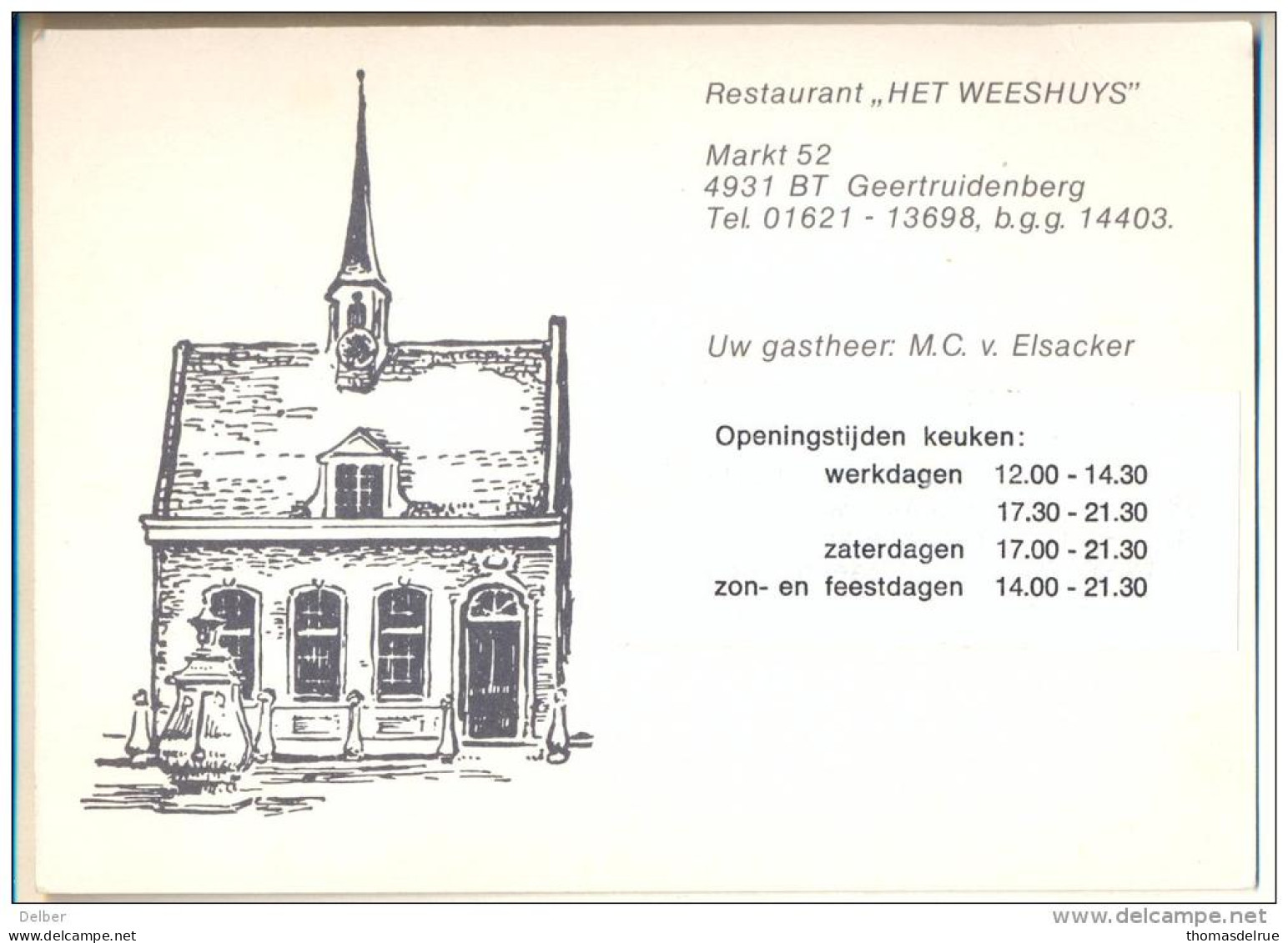 Pk170: Restaurant " Het Weeshuys " Geertruidenberg - Geertruidenberg