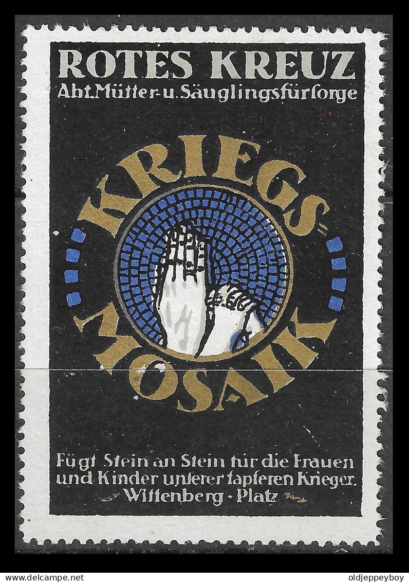 1917 Germany Vintage 4.5 X 6.5 CM  CINDERELLA Rotes Kreuz Kriegs-Mosaik. Abt. Mütter- U. Säuglingsfürsorge, Wittenberg - Croce Rossa