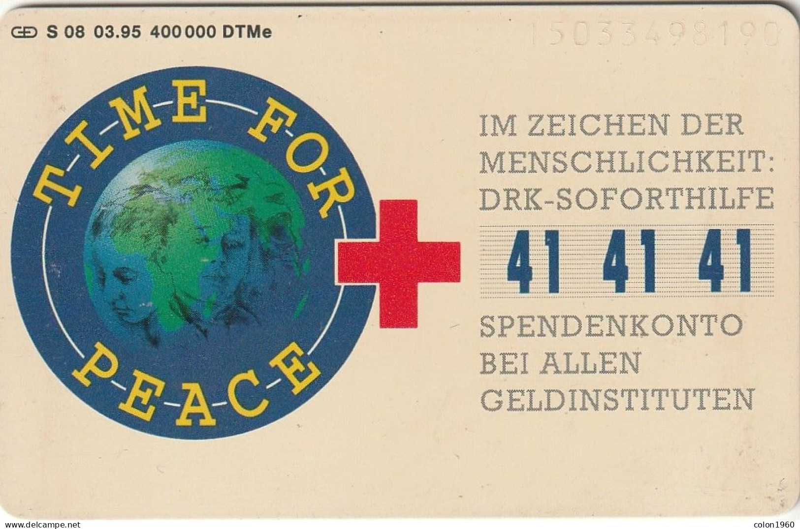 ALEMANIA. S 08/95.1. Deutsches Rotes Kreuz - Time For Peace. 1503. 03-1995. (625) - S-Series: Schalterserie Mit Fremdfirmenreklame
