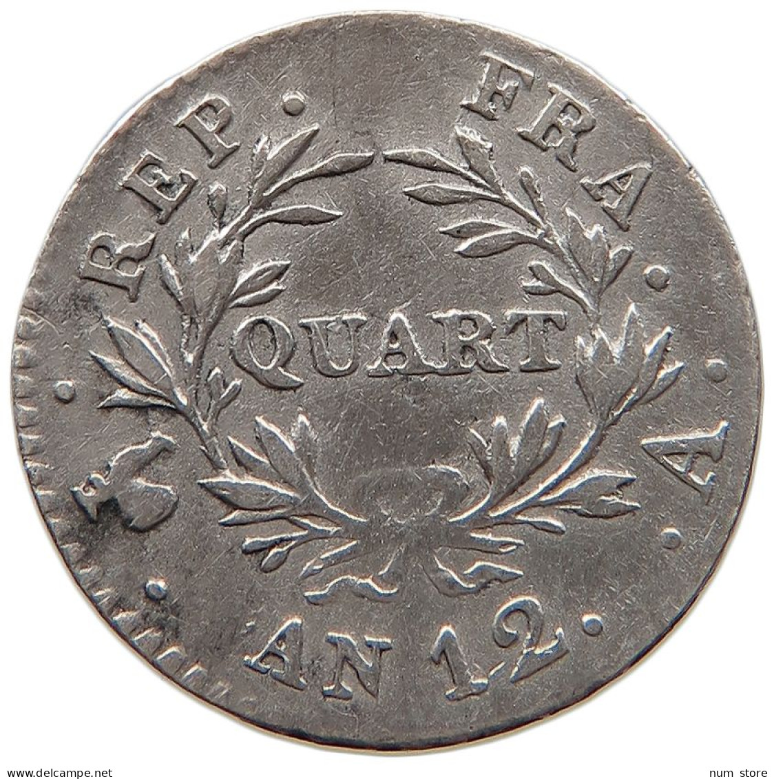 FRANCE 1/4 FRANC QUART 0 Napoleon I. (1804-1814, 1815) #t143 0527 - 1/4 Franc