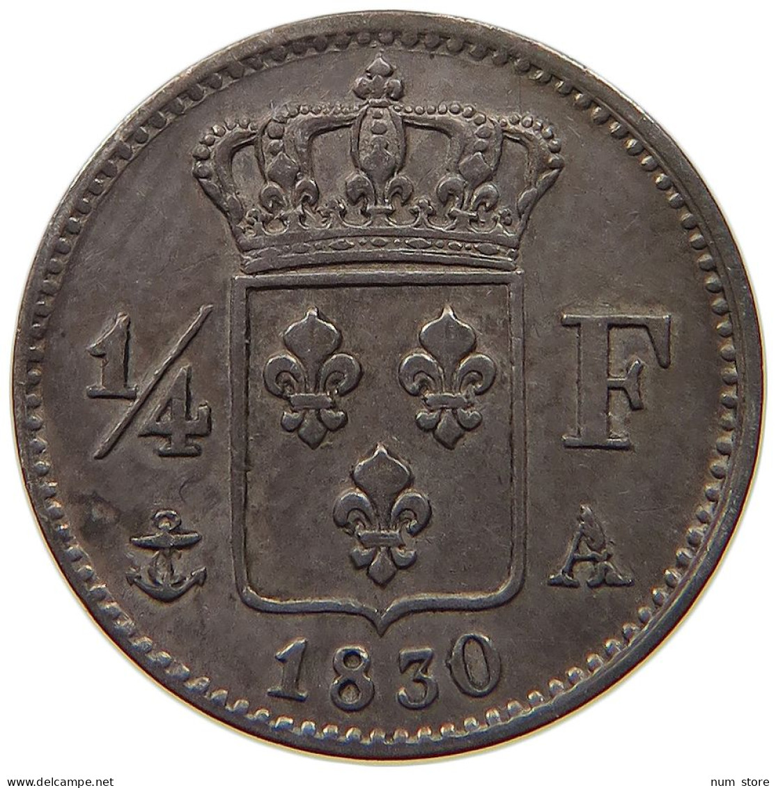 FRANCE 1/4 FRANC 1830 A Charles X. (1824-1830) #t058 0283 - 1/4 Francs