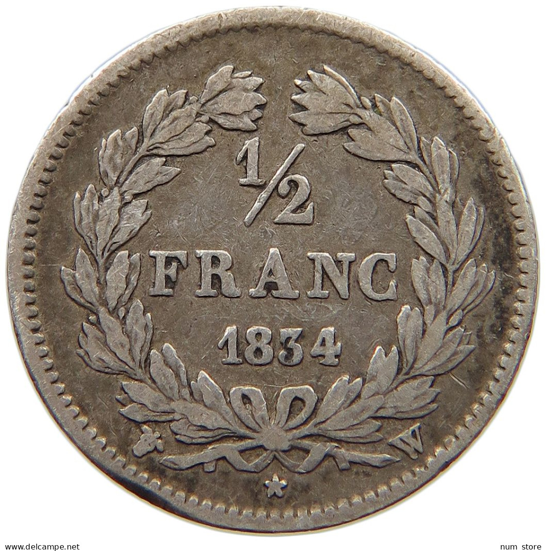 FRANCE 1/2 DEMI FRANC 1834 W LOUIS PHILIPPE I. (1830-1848) #t073 0453 - 1/2 Franc