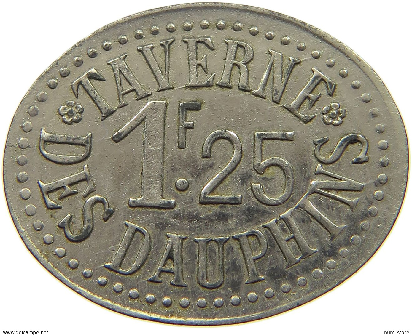 FRANCE 1 FRANC 25 CENTIMES  GRENOBLE TAVERNE DES DAUPHINS #t130 0067 - Autres & Non Classés