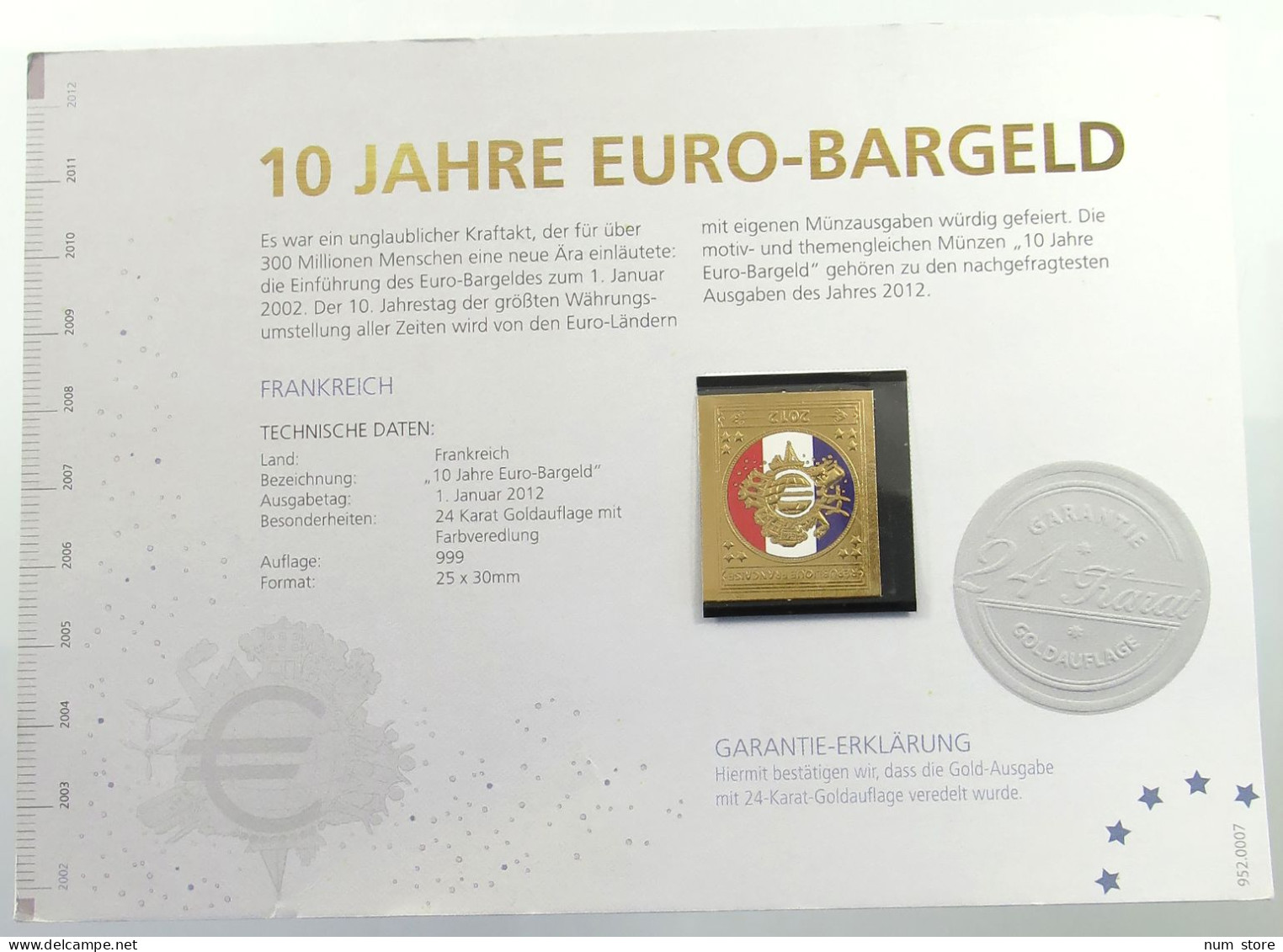 FRANCE  2012 10 JAHRE EURO BARGELD #ns03 0135 - Other & Unclassified