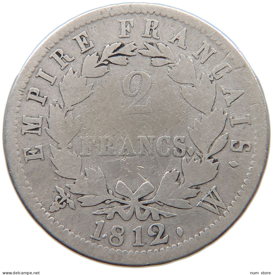 FRANCE 2 FRANCS 1812 W Napoleon I. (1804-1814, 1815) #t140 0695 - 2 Francs