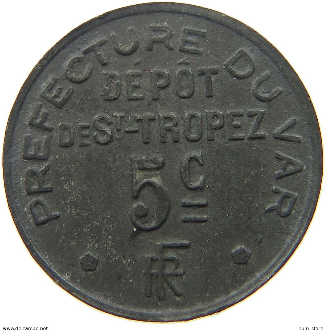 FRANCE 5 CENTIMES  ST. TROPEZ PREFECTURE #t130 0139 - Autres & Non Classés