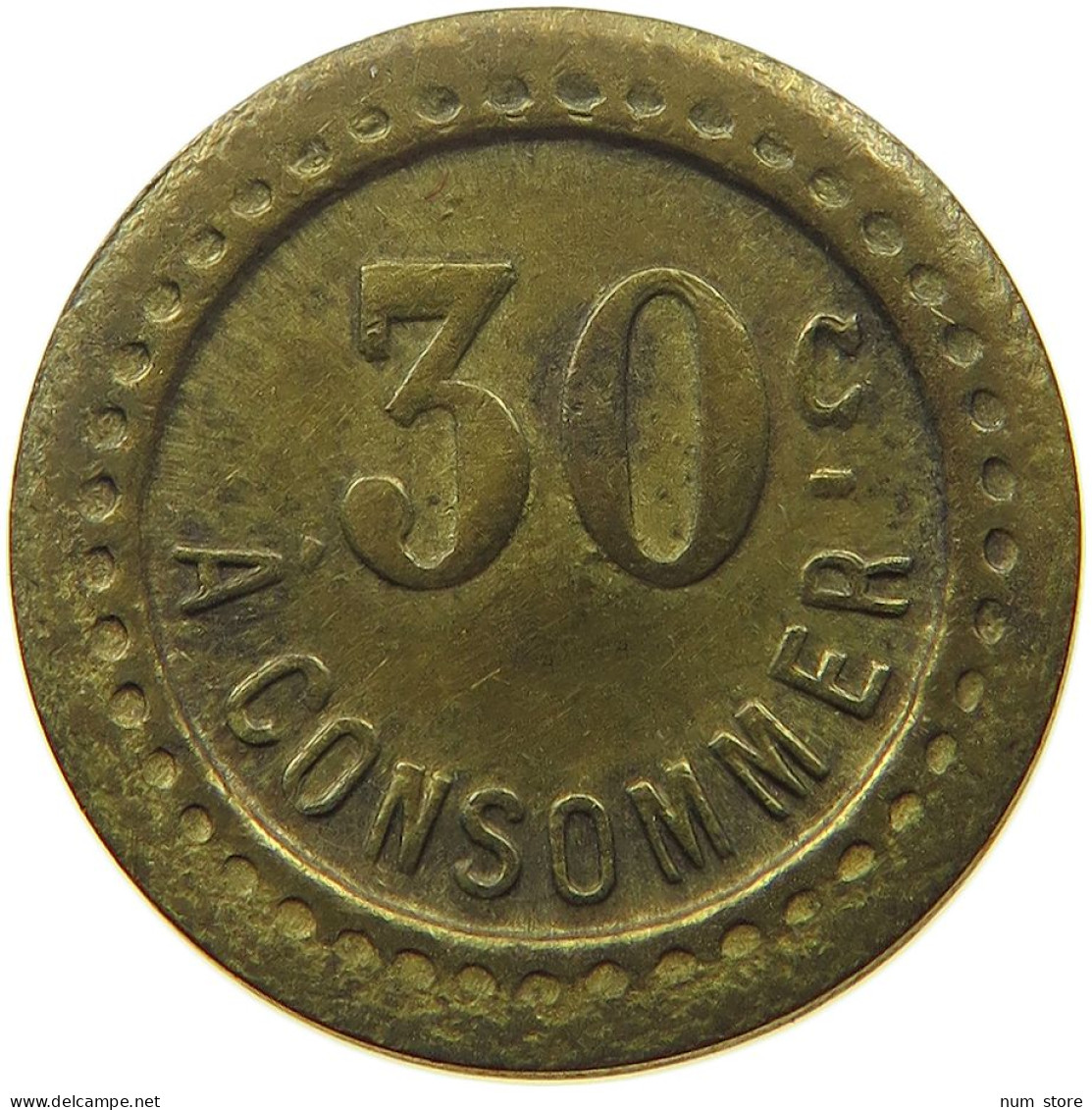 FRANCE 30 CENTIMES  CONSOMMER #t130 0309 - Sonstige & Ohne Zuordnung