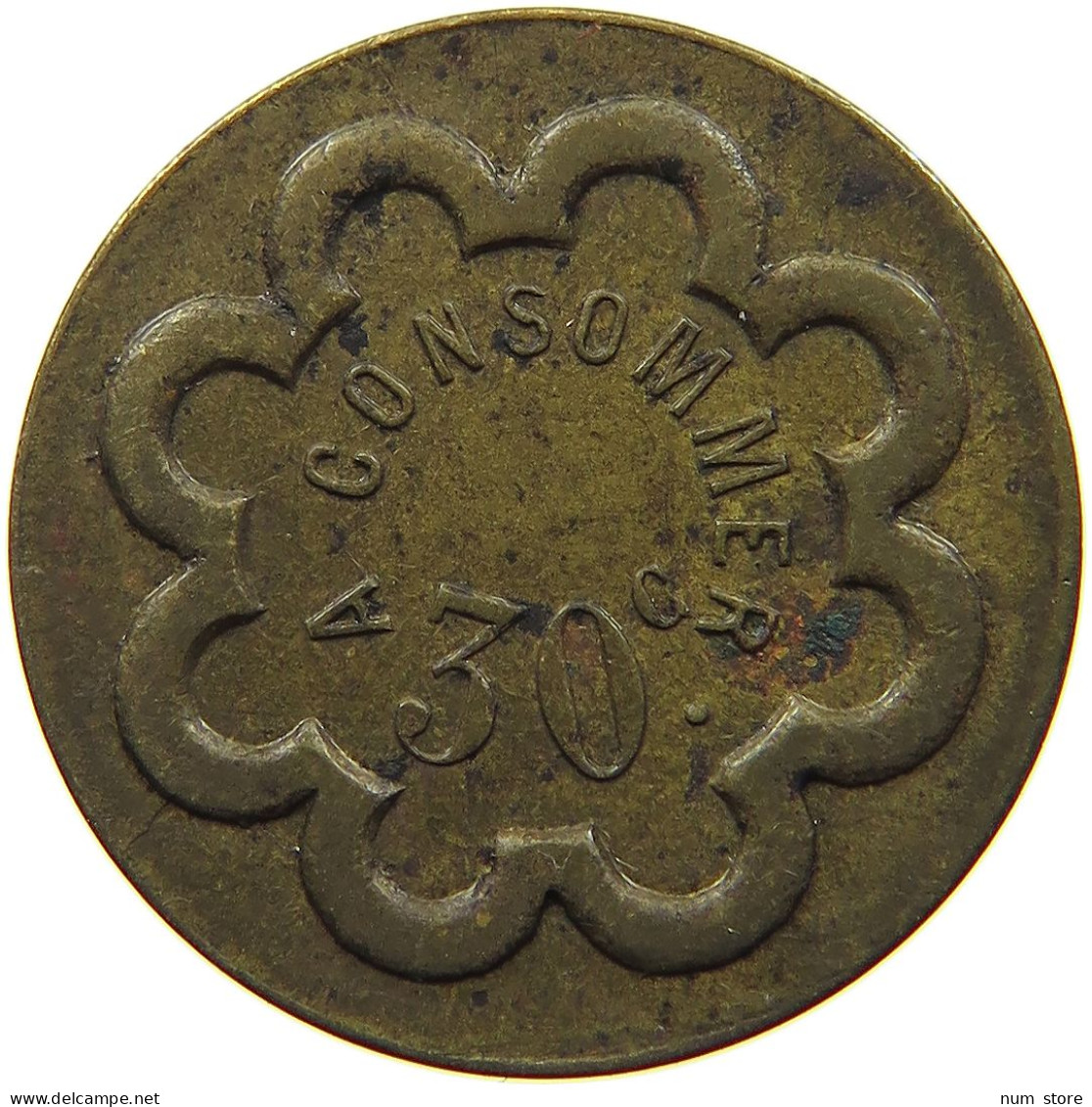 FRANCE 30 CENTIMES  CONSOMMER #a093 0665 - Sonstige & Ohne Zuordnung