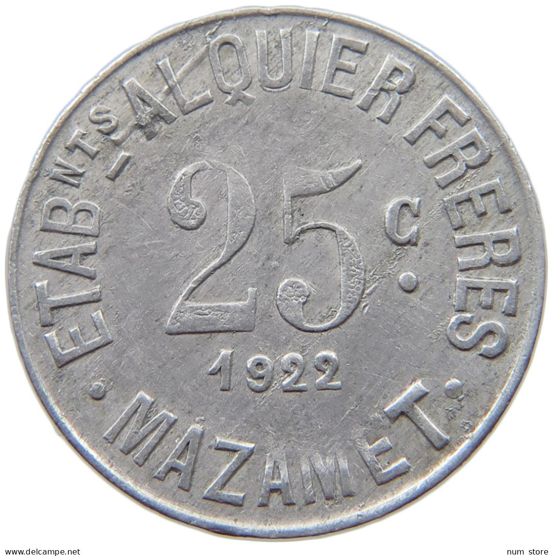 FRANCE 25 CENTIMES 1922 MAZAMET #t130 0503 - Sonstige & Ohne Zuordnung