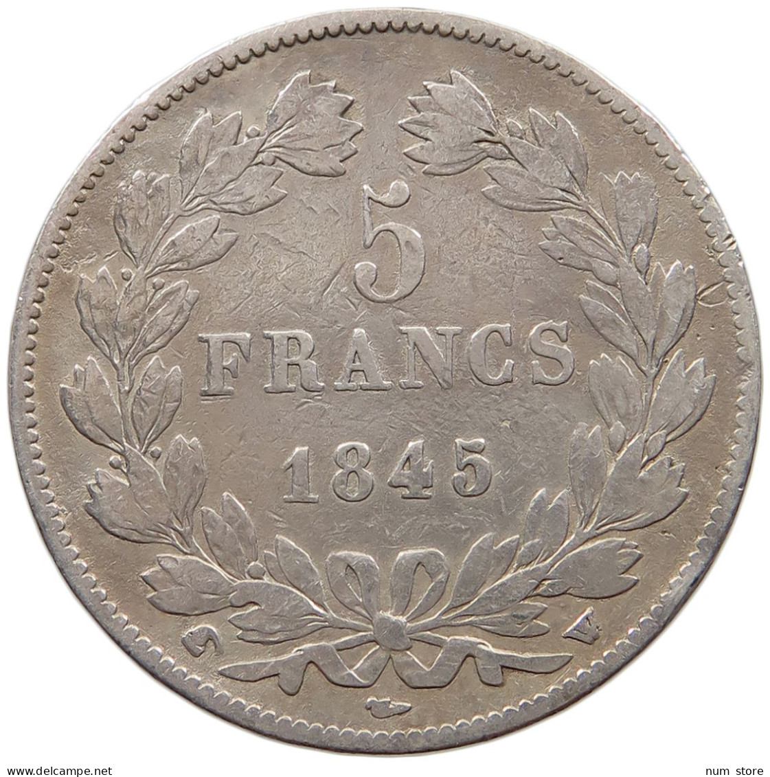 FRANCE 5 FRANCS 1845 W LOUIS PHILIPPE I. (1830-1848) #c058 0079 - 5 Francs